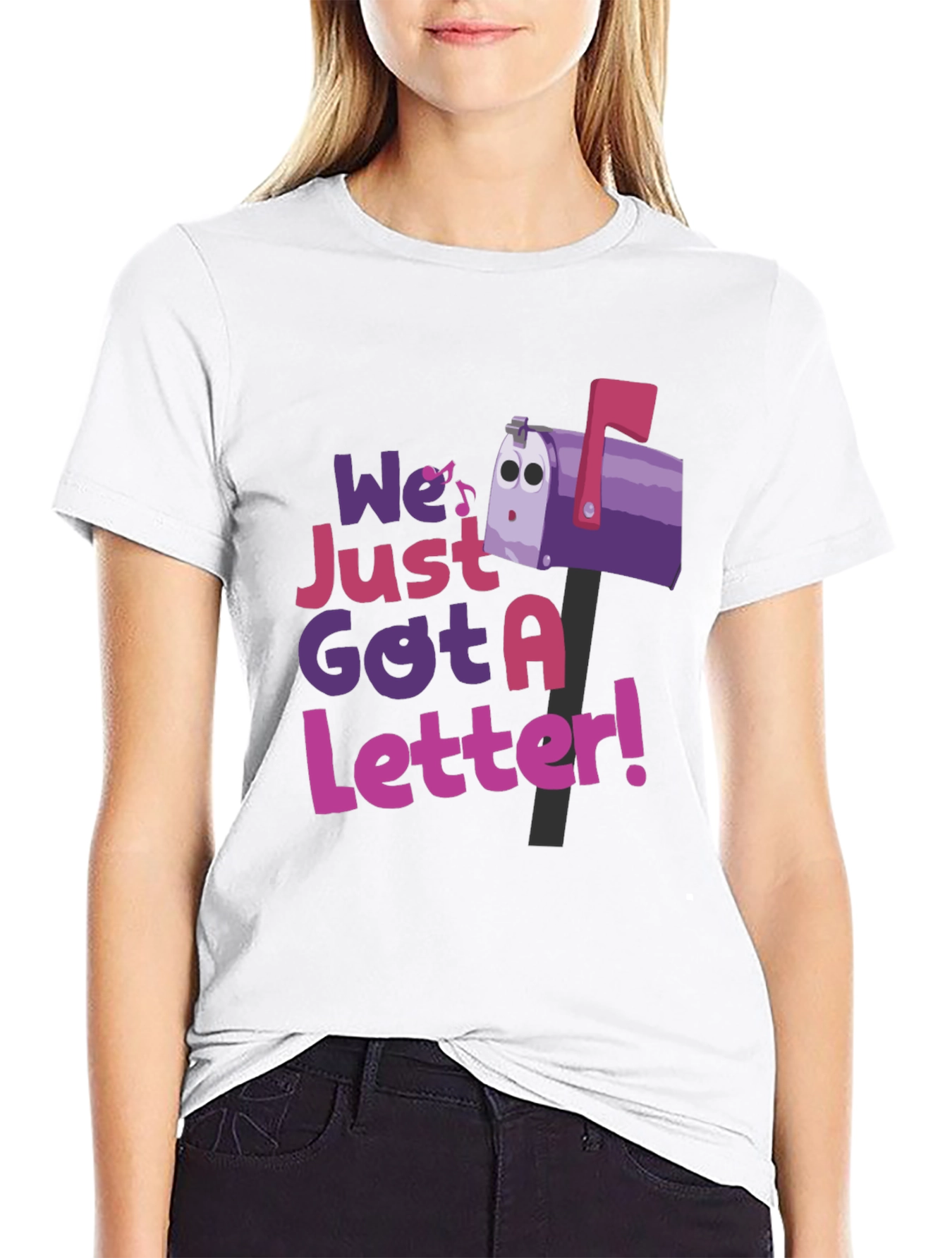 We Just Got a Letter T-Shirt