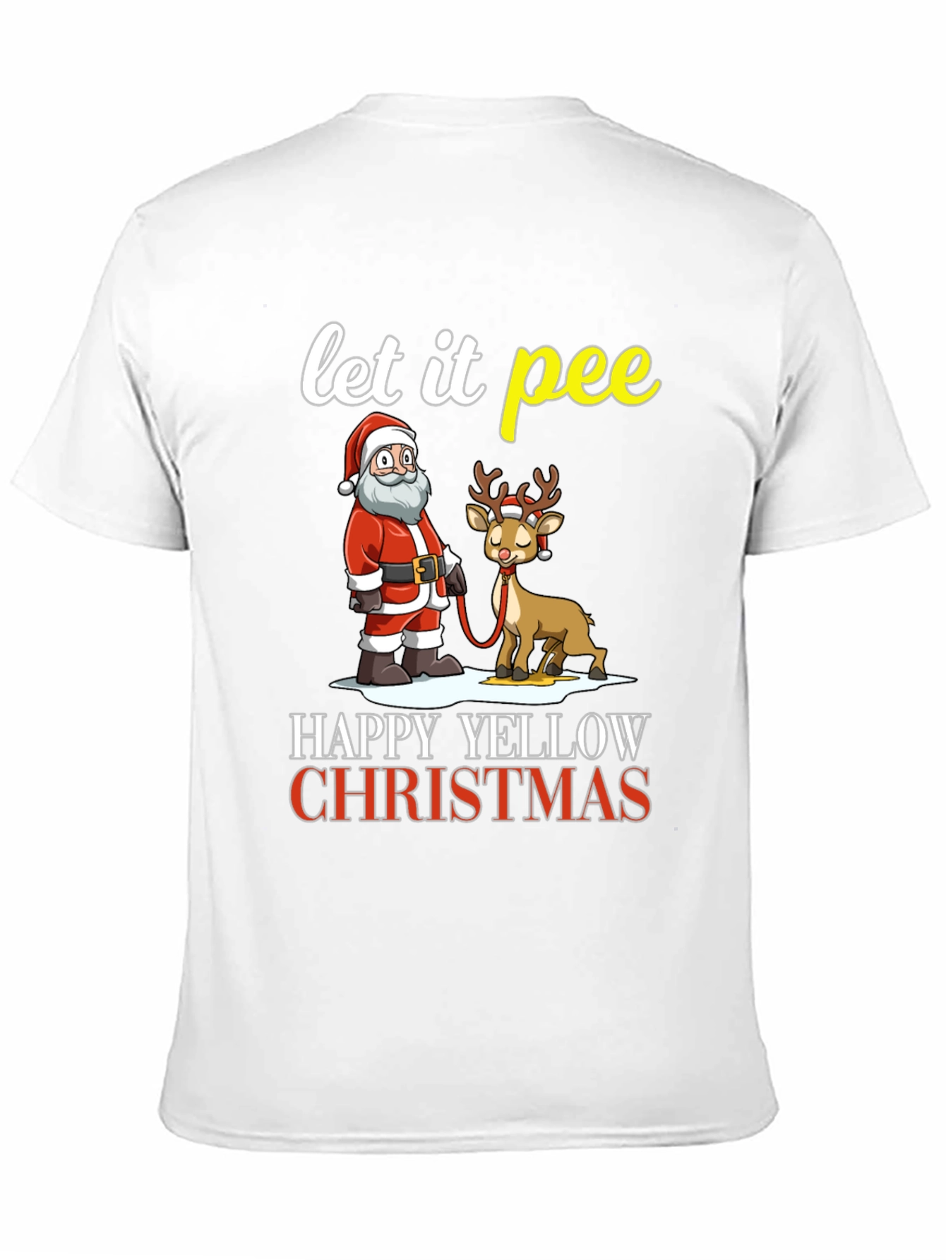 Let It Pee Happy Yellow Christmas T-Shirt