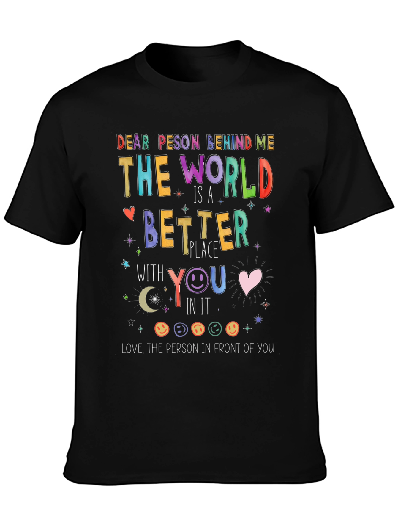 Inspirational Graphic T-Shirt - Kind Message