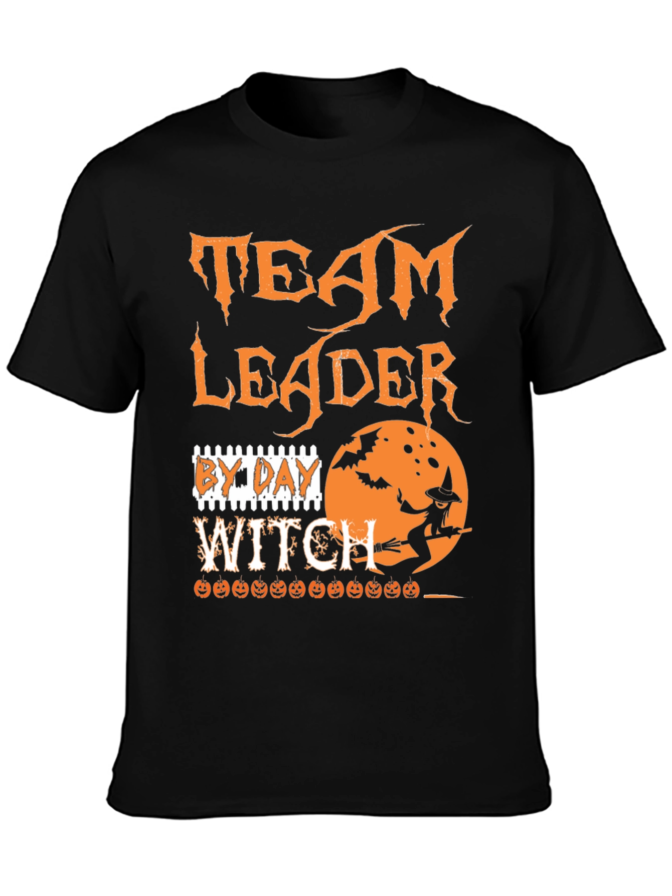 Team Leader By Day Witch Halloween T-Shirt