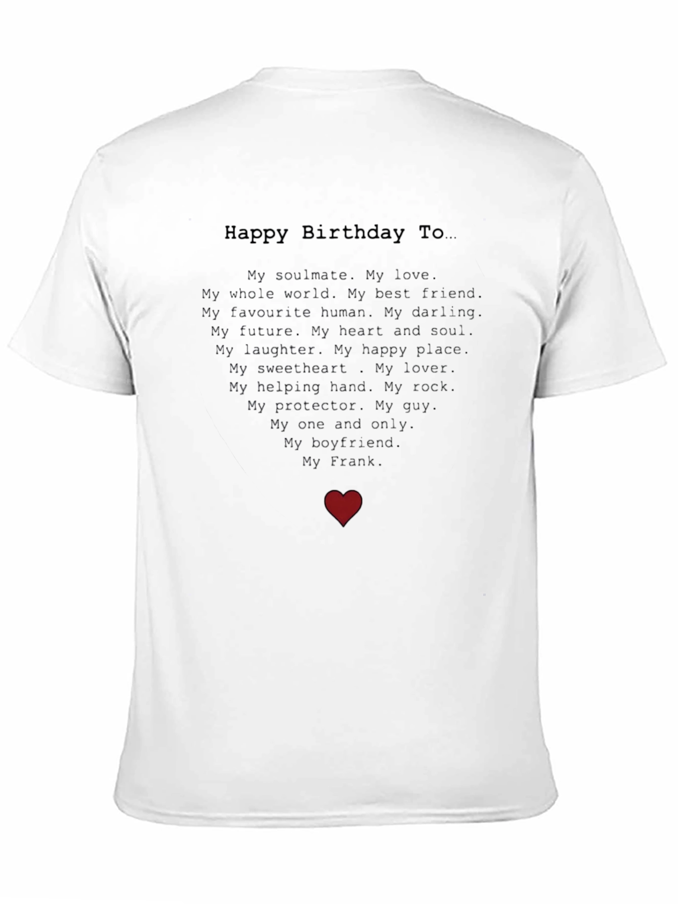 Happy Birthday Frank - Boyfriend Graphic Tee