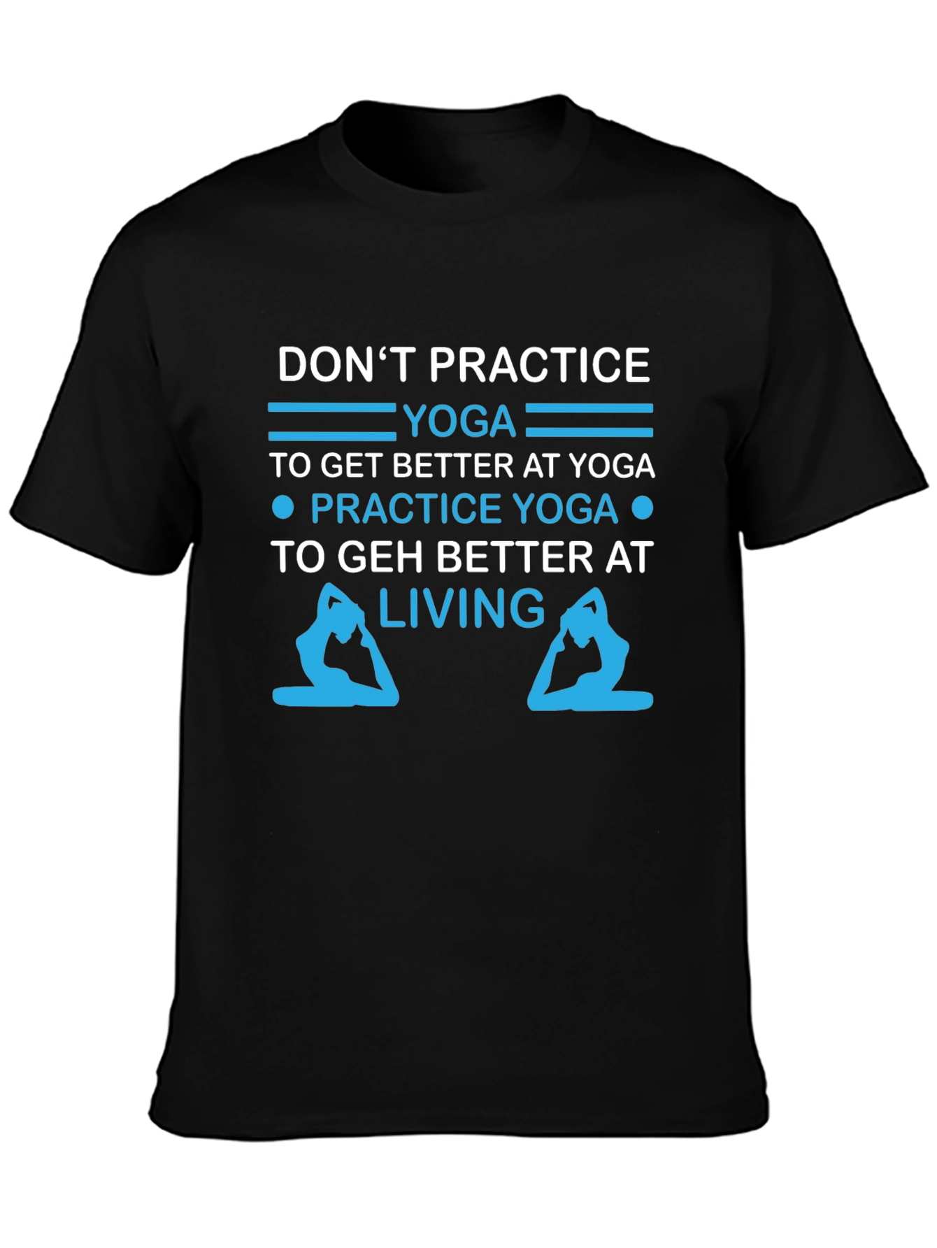Yoga Practice Motivation Graphic T-Shirt
