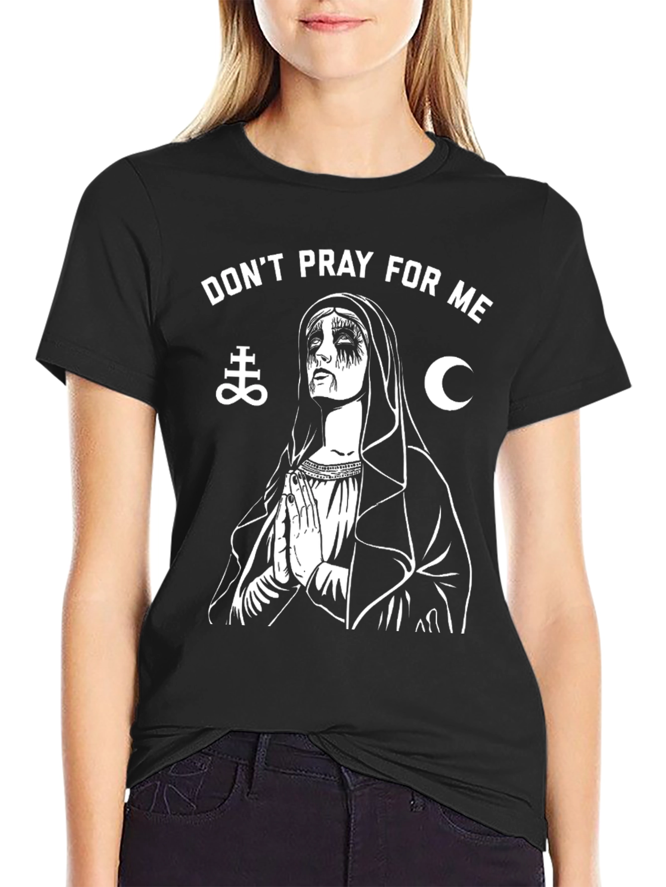 Dont Pray For Me Graphic Tee