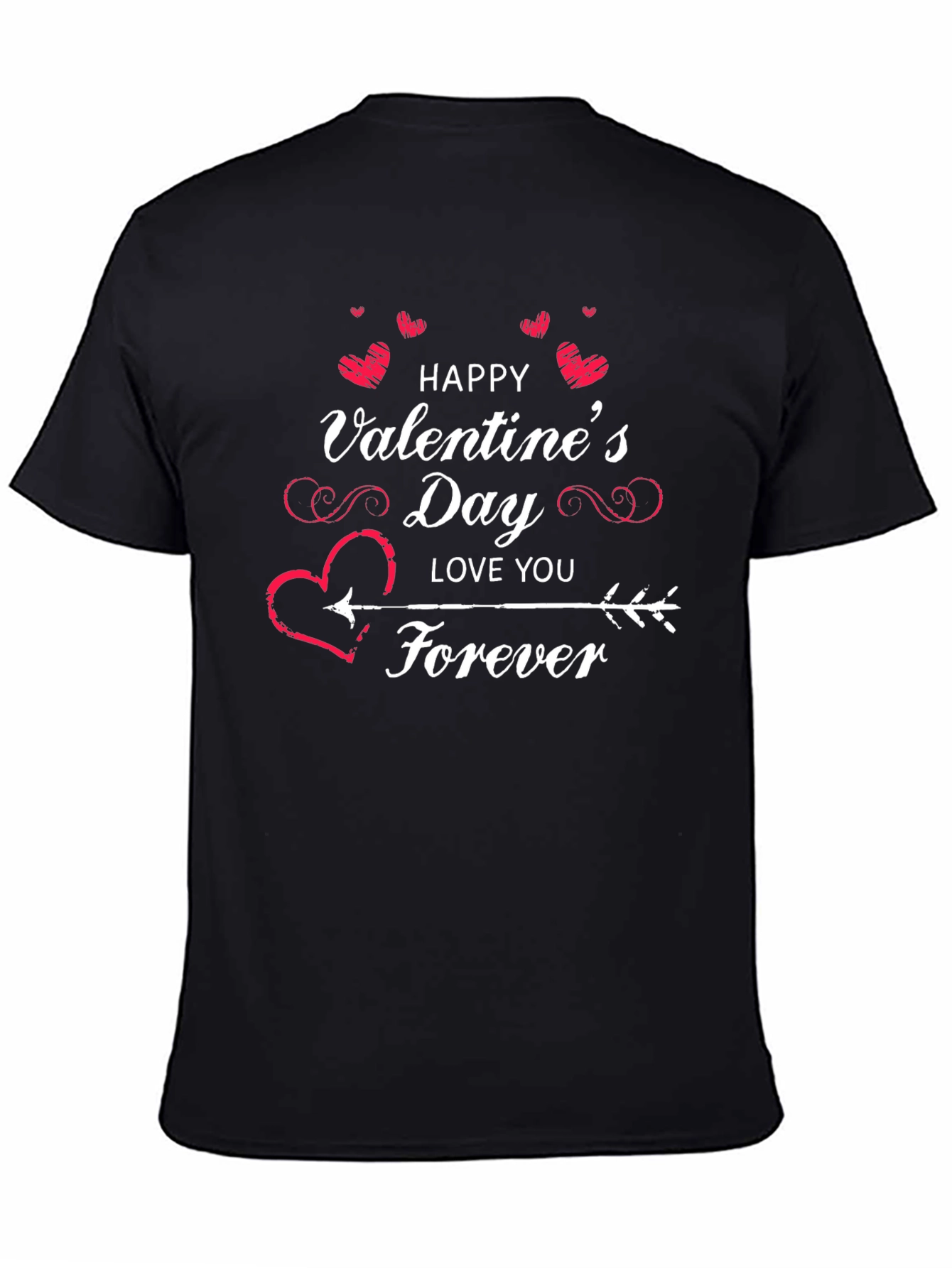 Valentines Day Love You Forever Black T-Shirt