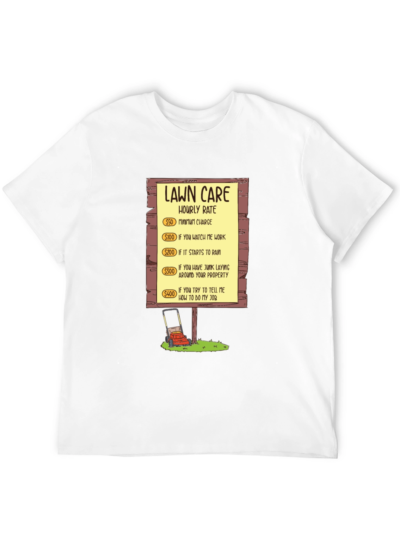 Lawn Care Hourly Rate Graphic Tee