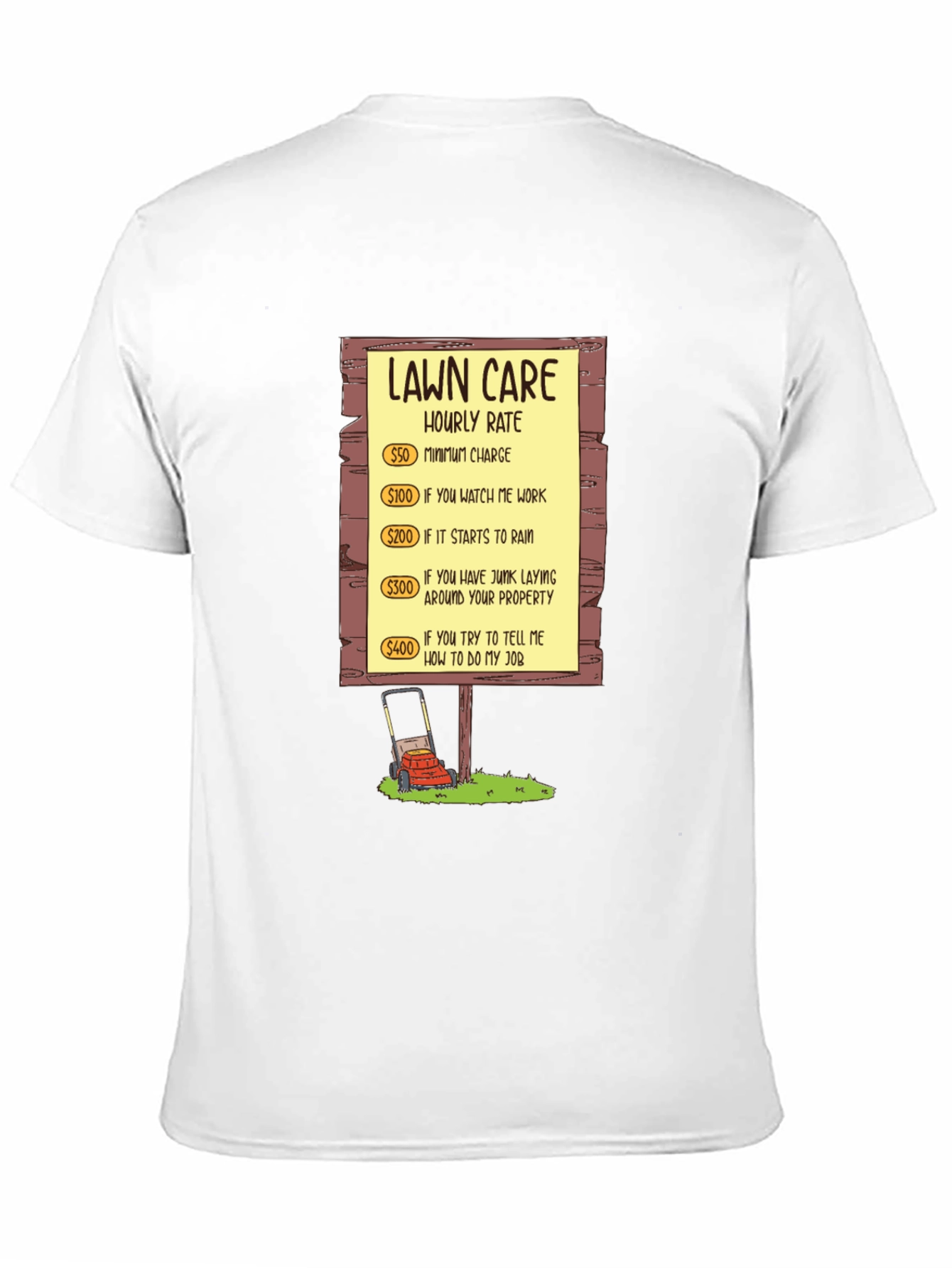 Lawn Care Hourly Rate Graphic Tee