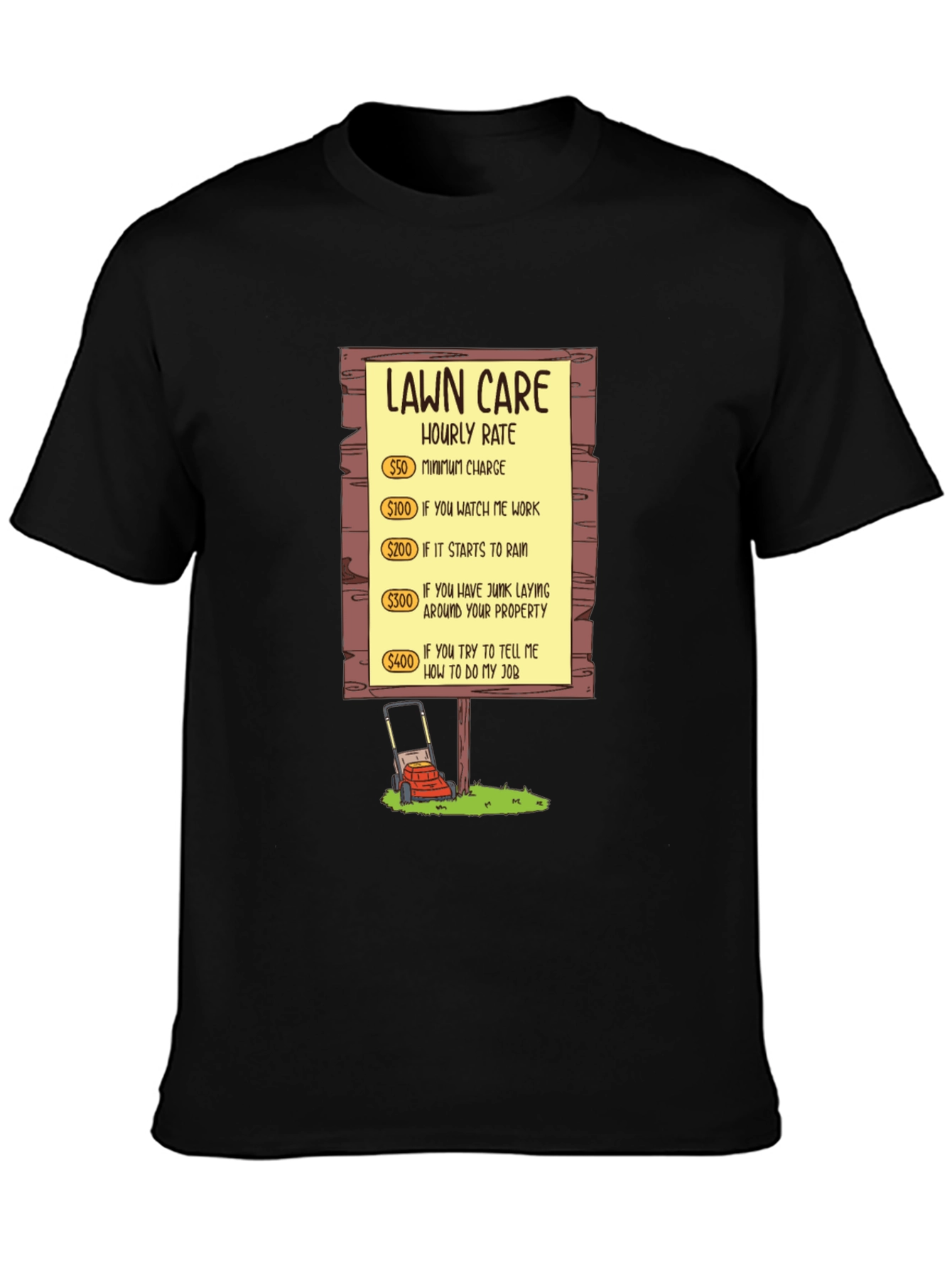 Lawn Care Hourly Rate Graphic Tee