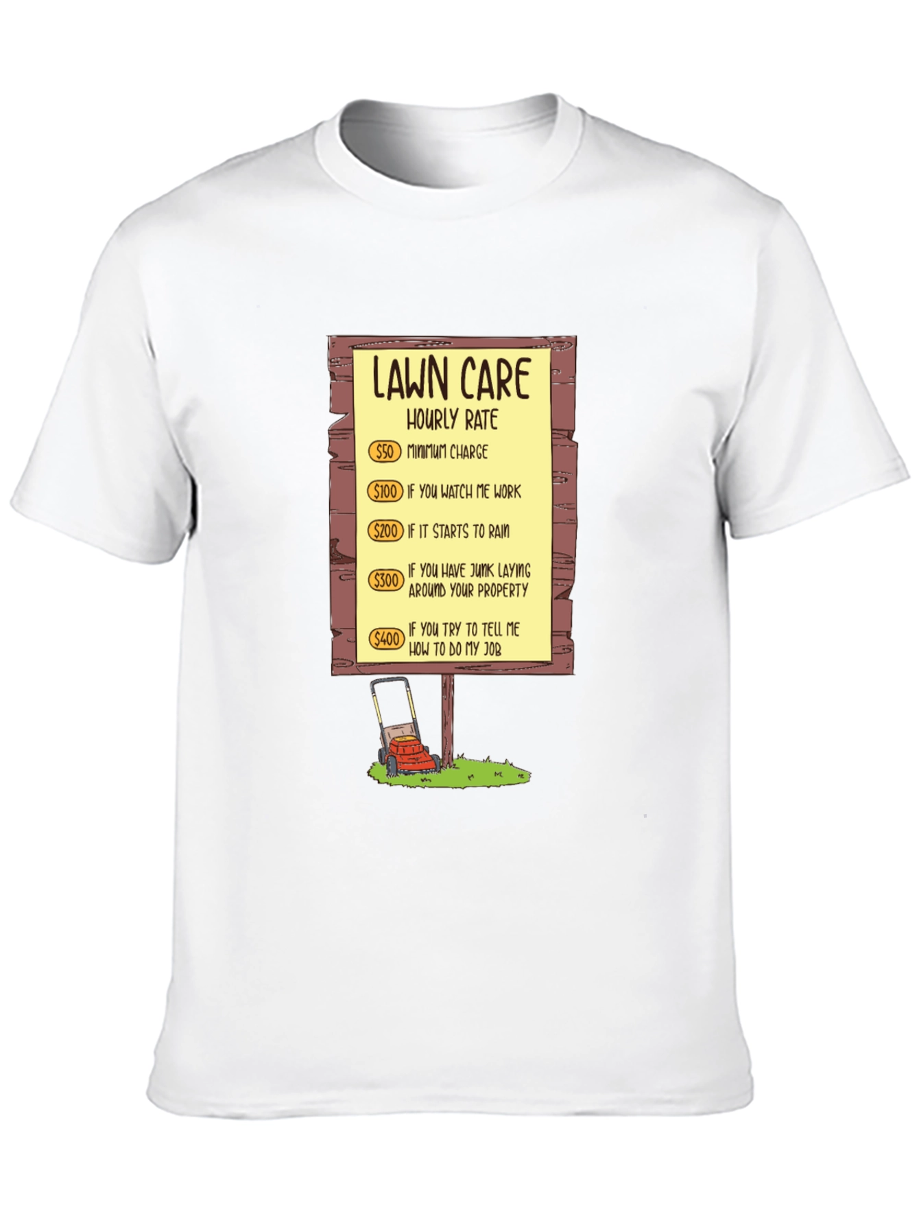 Lawn Care Hourly Rate Graphic Tee