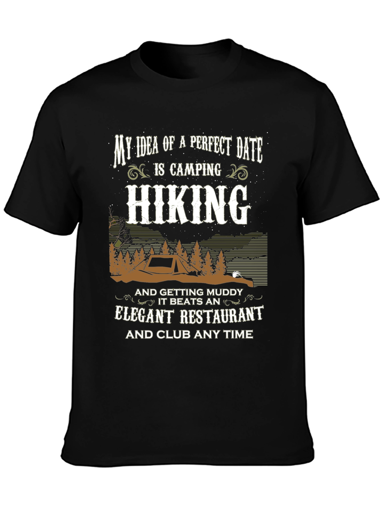 Camping & Hiking Perfect Date Graphic Tee
