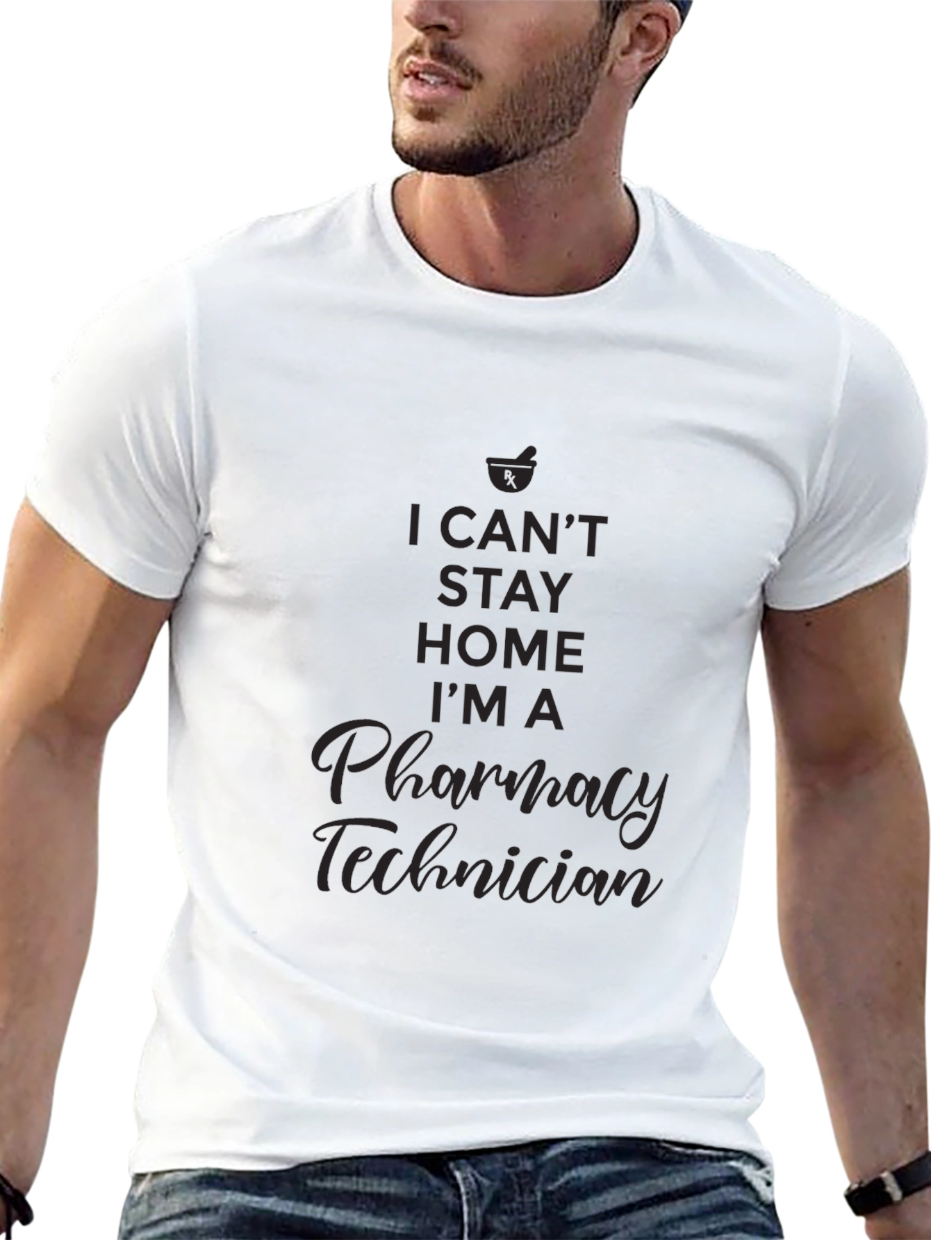Pharmacy Technician T-Shirt - I Cant Stay Home