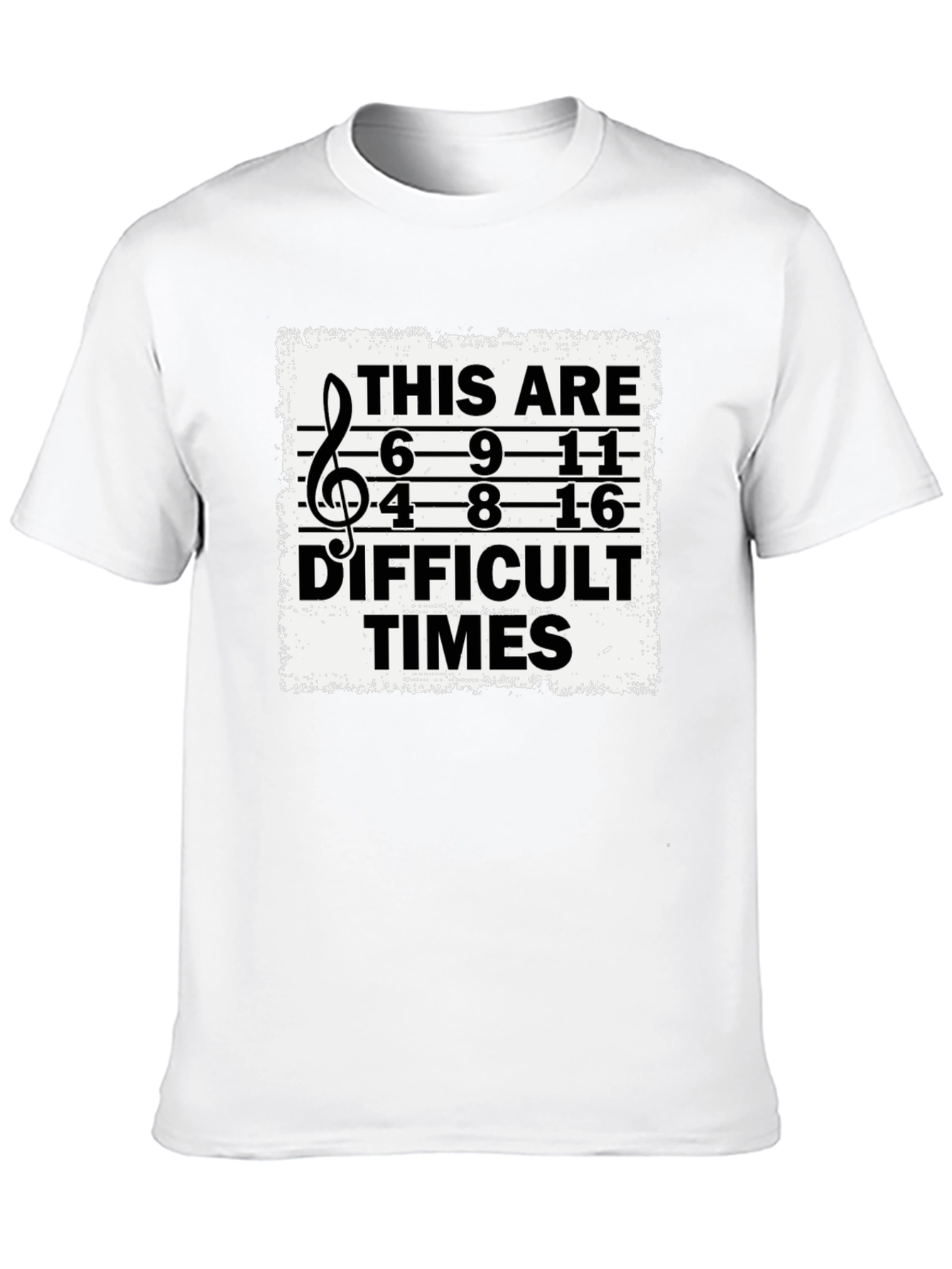 Difficult Times Music T-Shirt