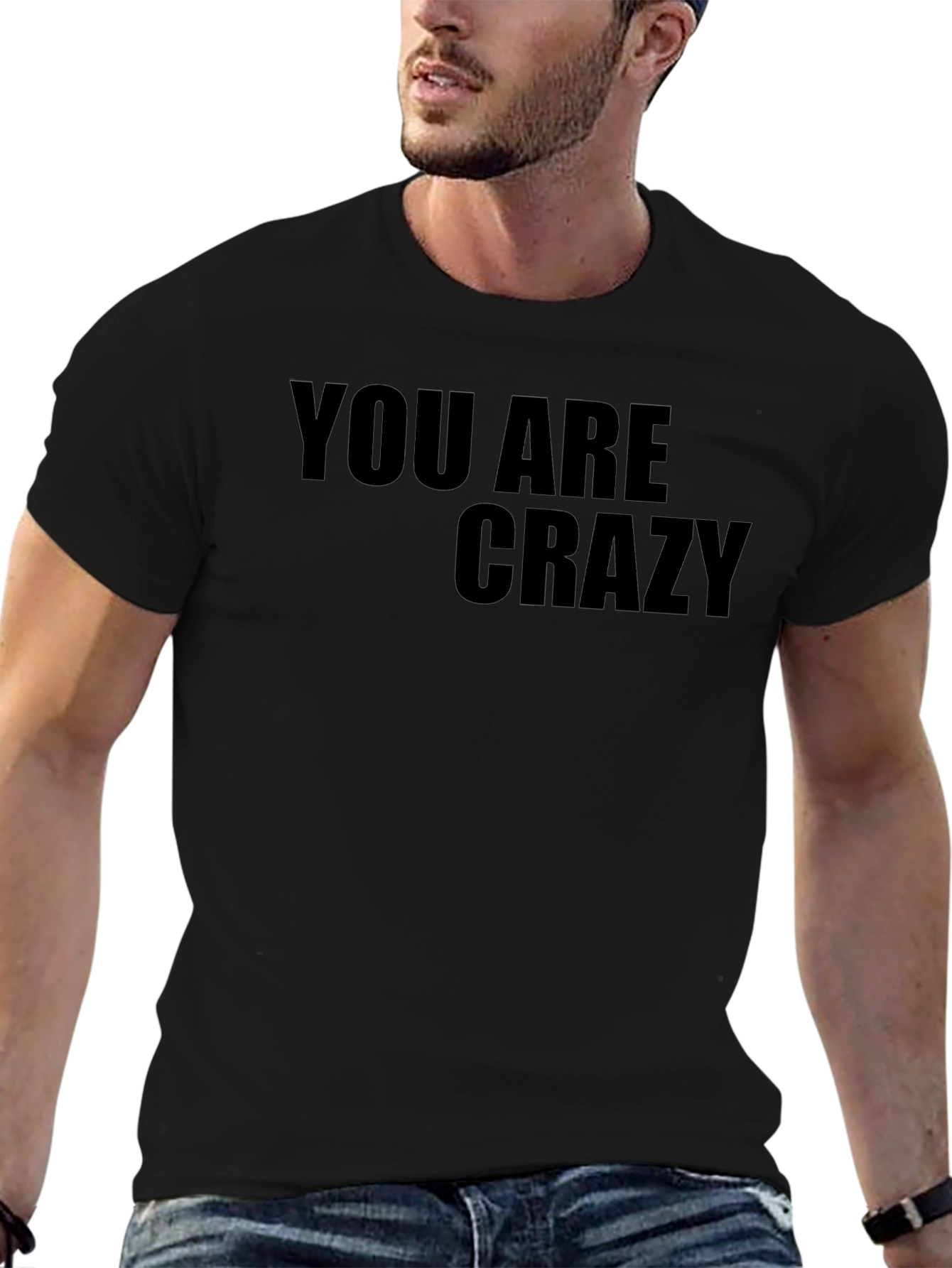 You Are Crazy Graphic Tee - Mens Black T-Shirt