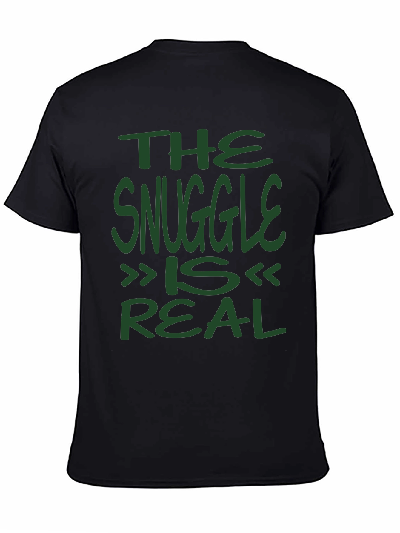 The Snuggle Is Real Graphic Tee - Soft Cotton