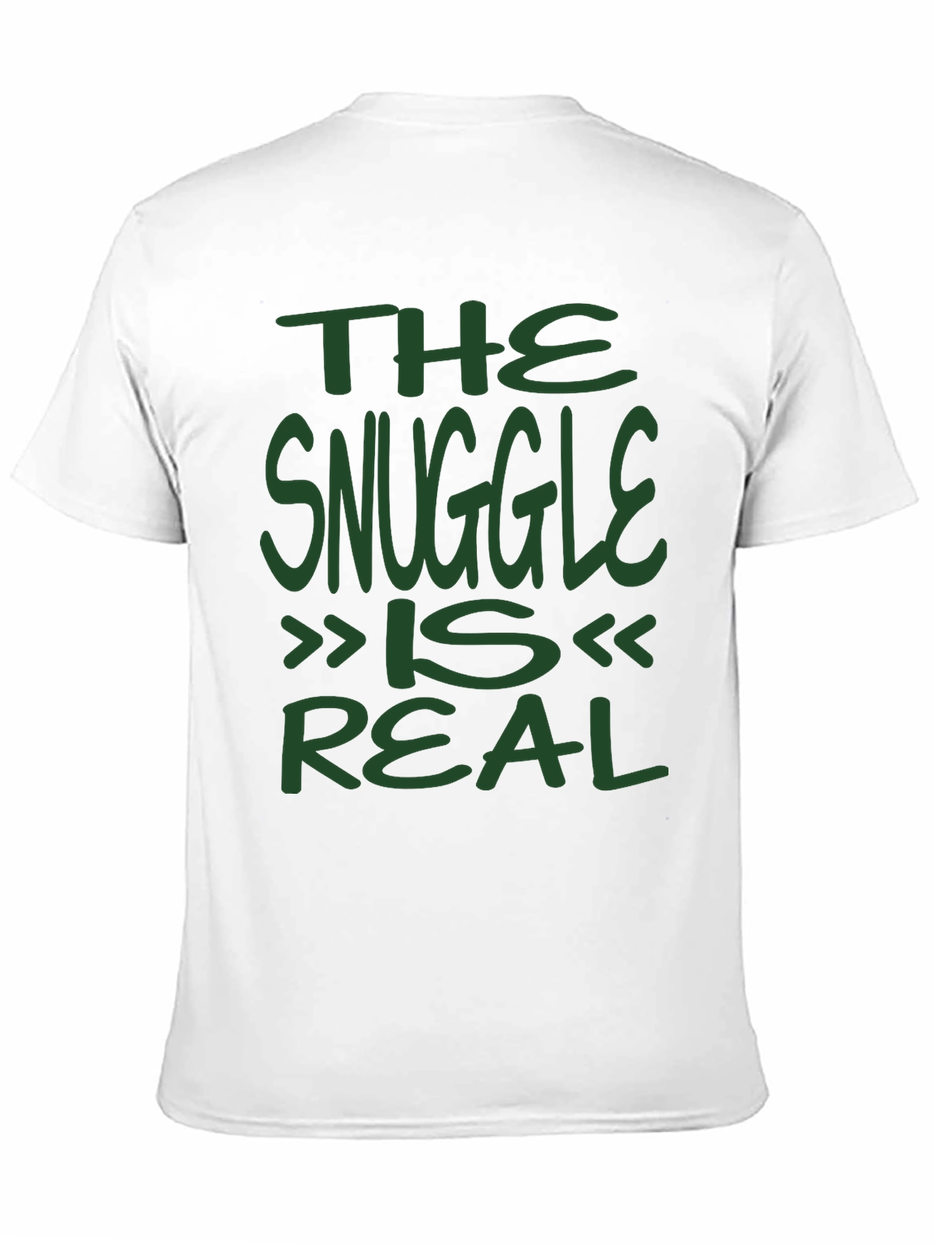 The Snuggle Is Real Graphic Tee - Soft Cotton