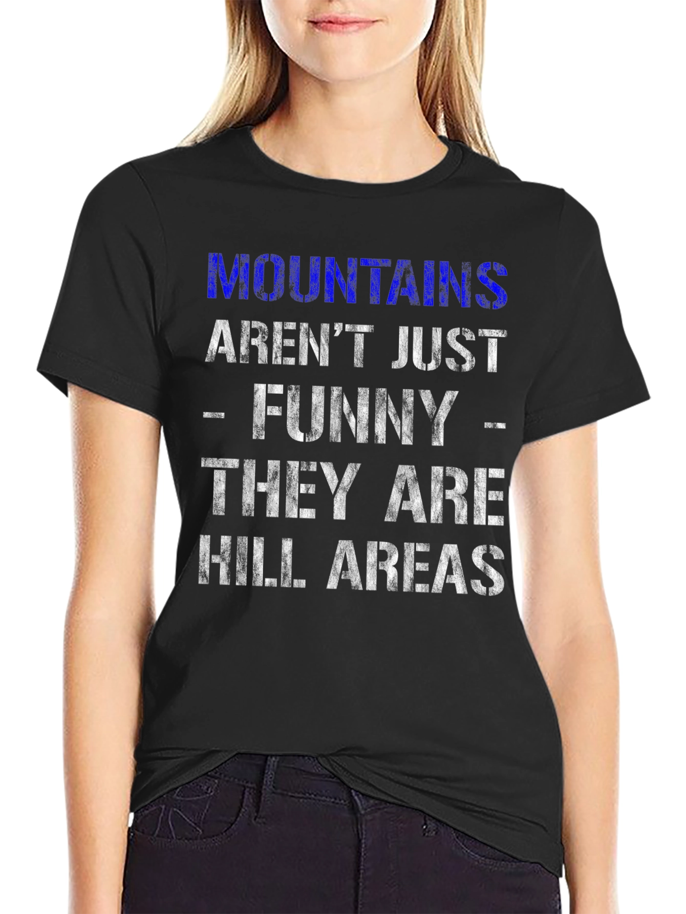 Funny Mountains & Hill Areas Graphic T-Shirt