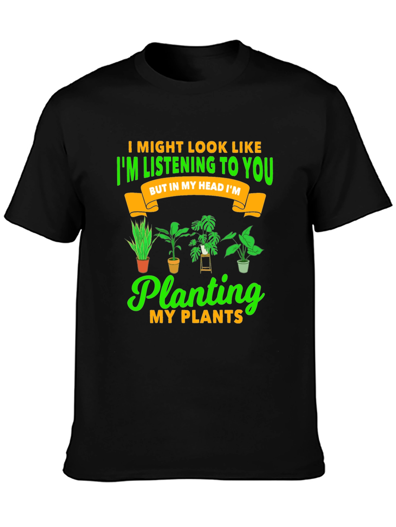 Plant Lover T-Shirt: Im Planting My Plants