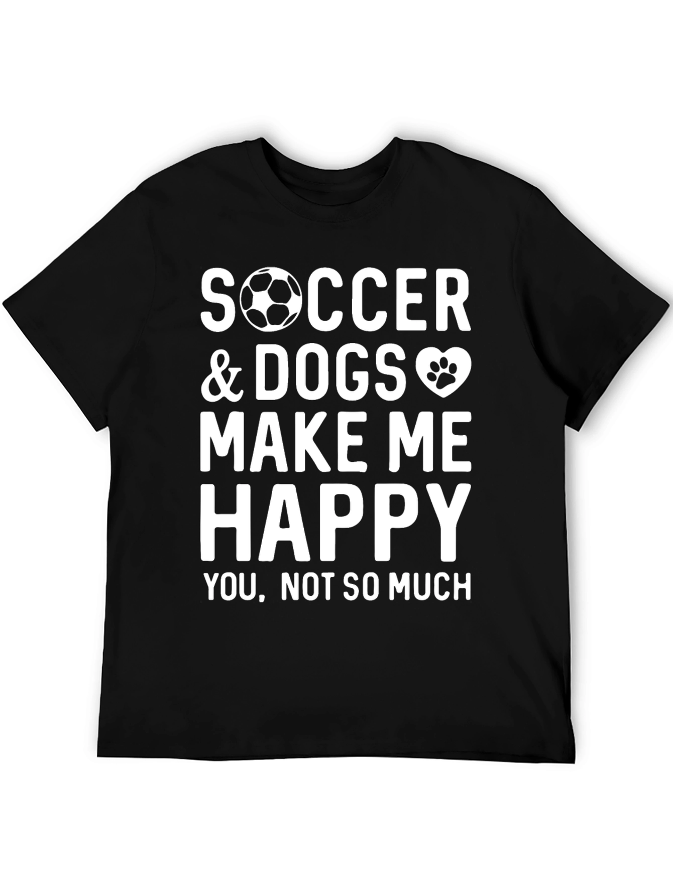 Soccer and Dogs Make Me Happy Graphic Tee