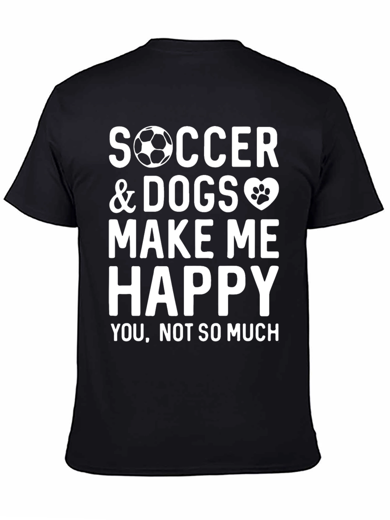 Soccer and Dogs Make Me Happy Graphic Tee