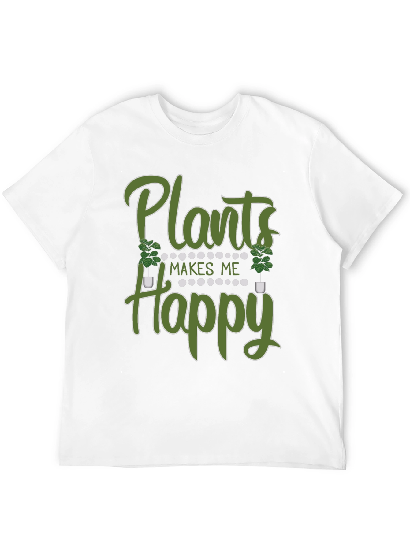 Plants Make Me Happy Graphic T-Shirt
