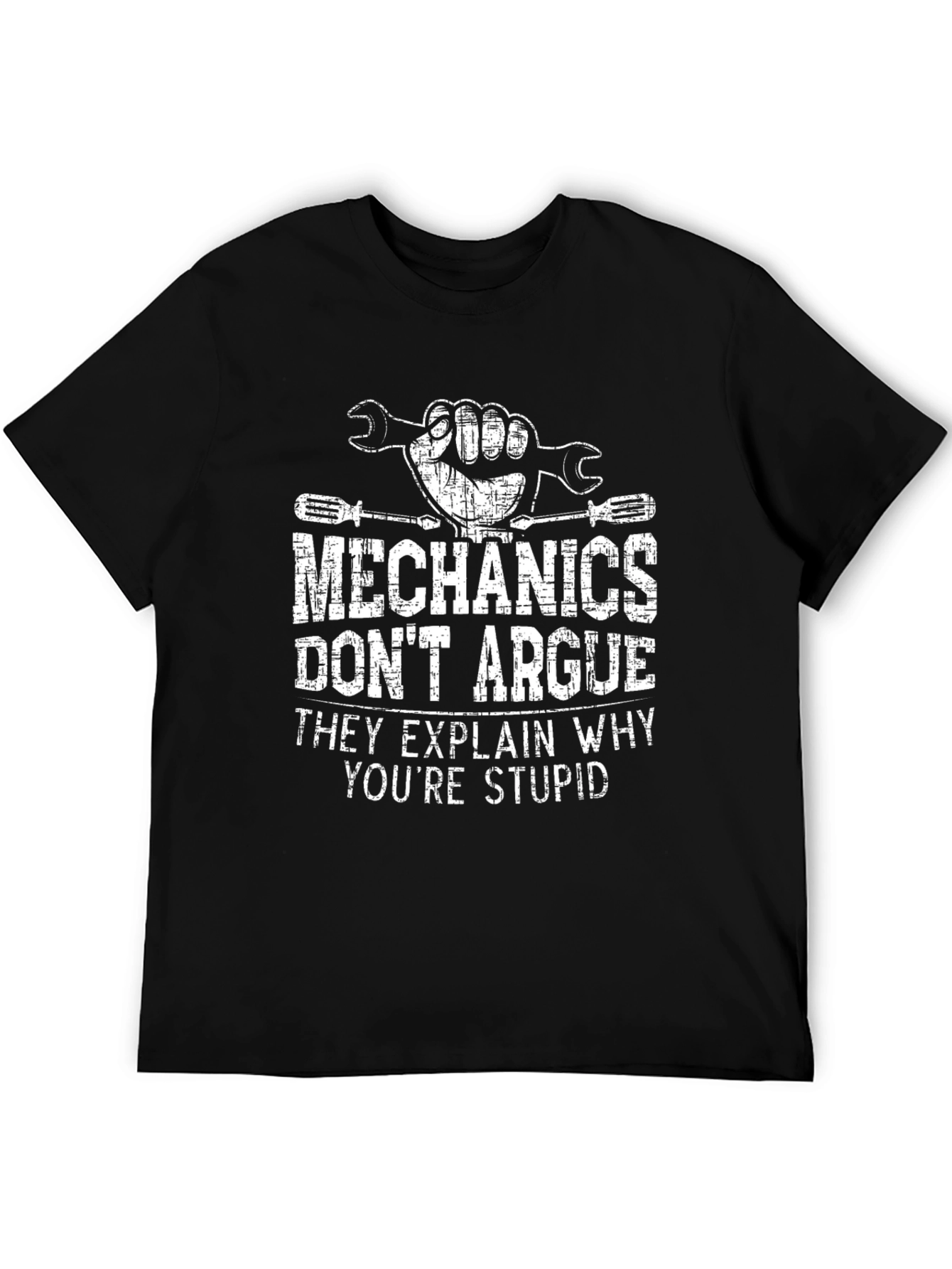 Mechanics Dont Argue Black T-Shirt