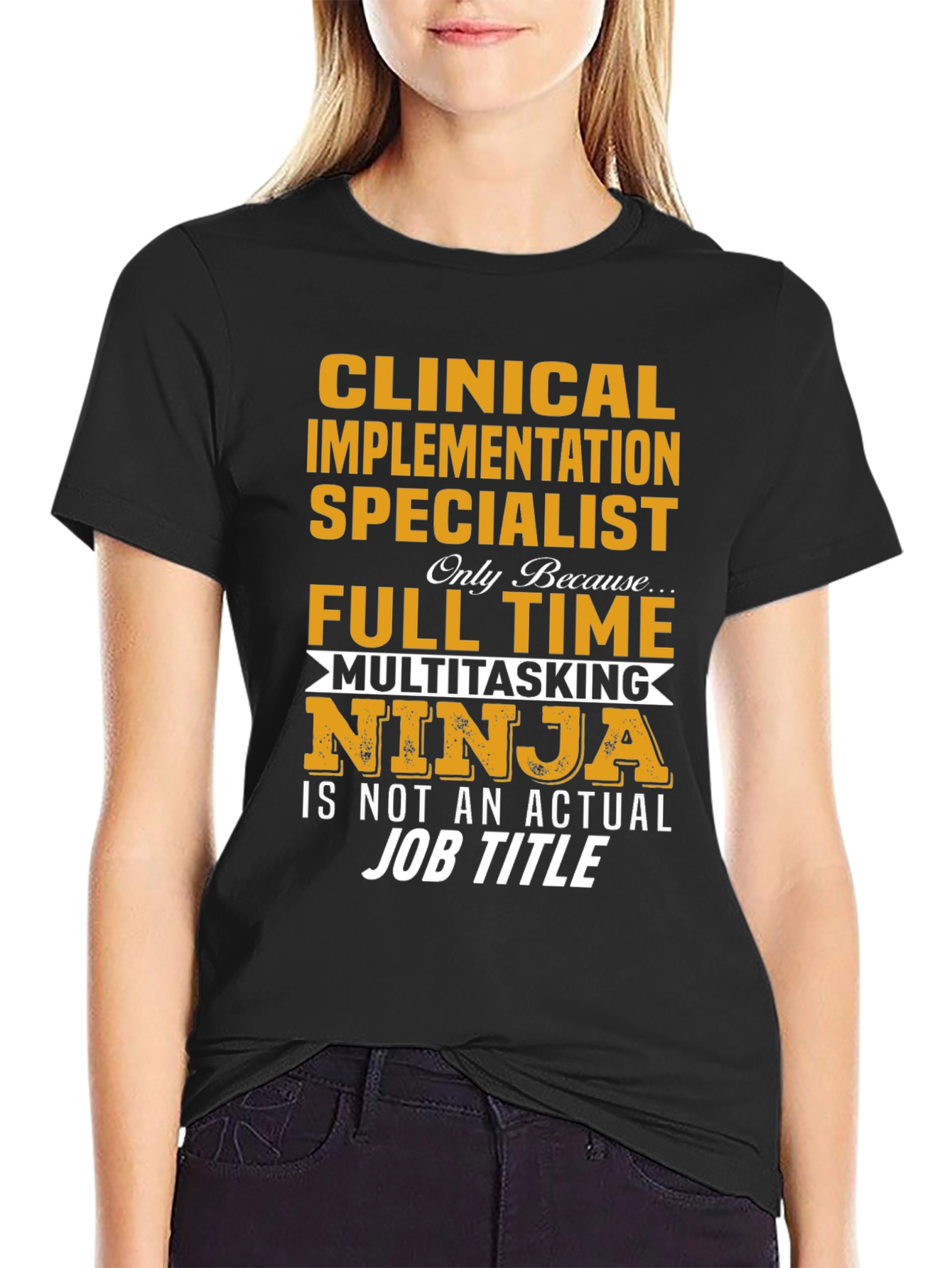 Clinical Implementation Specialist T-Shirt