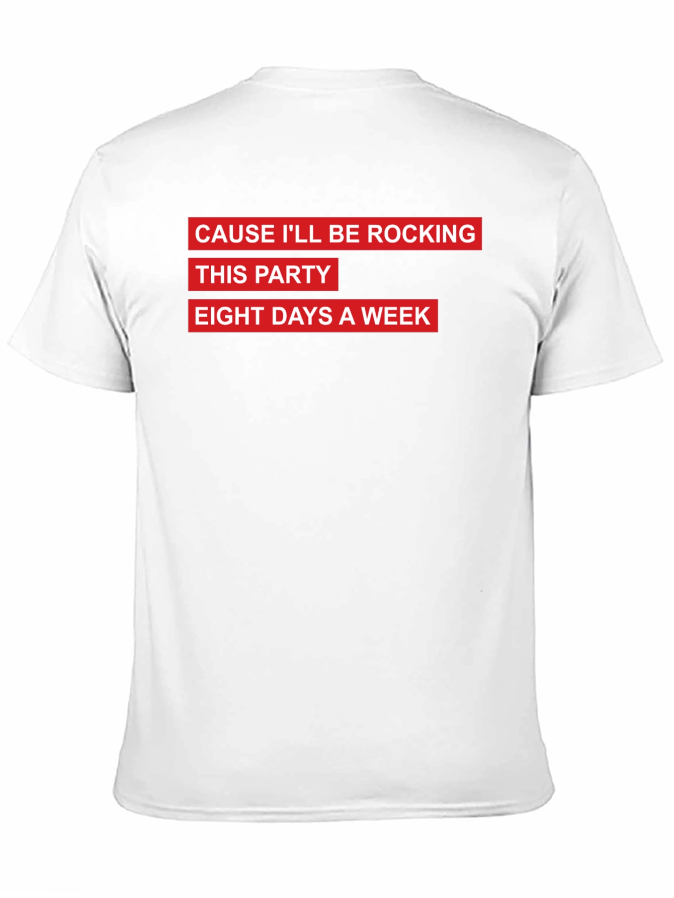 Rocking Eight Days a Week Graphic Tee
