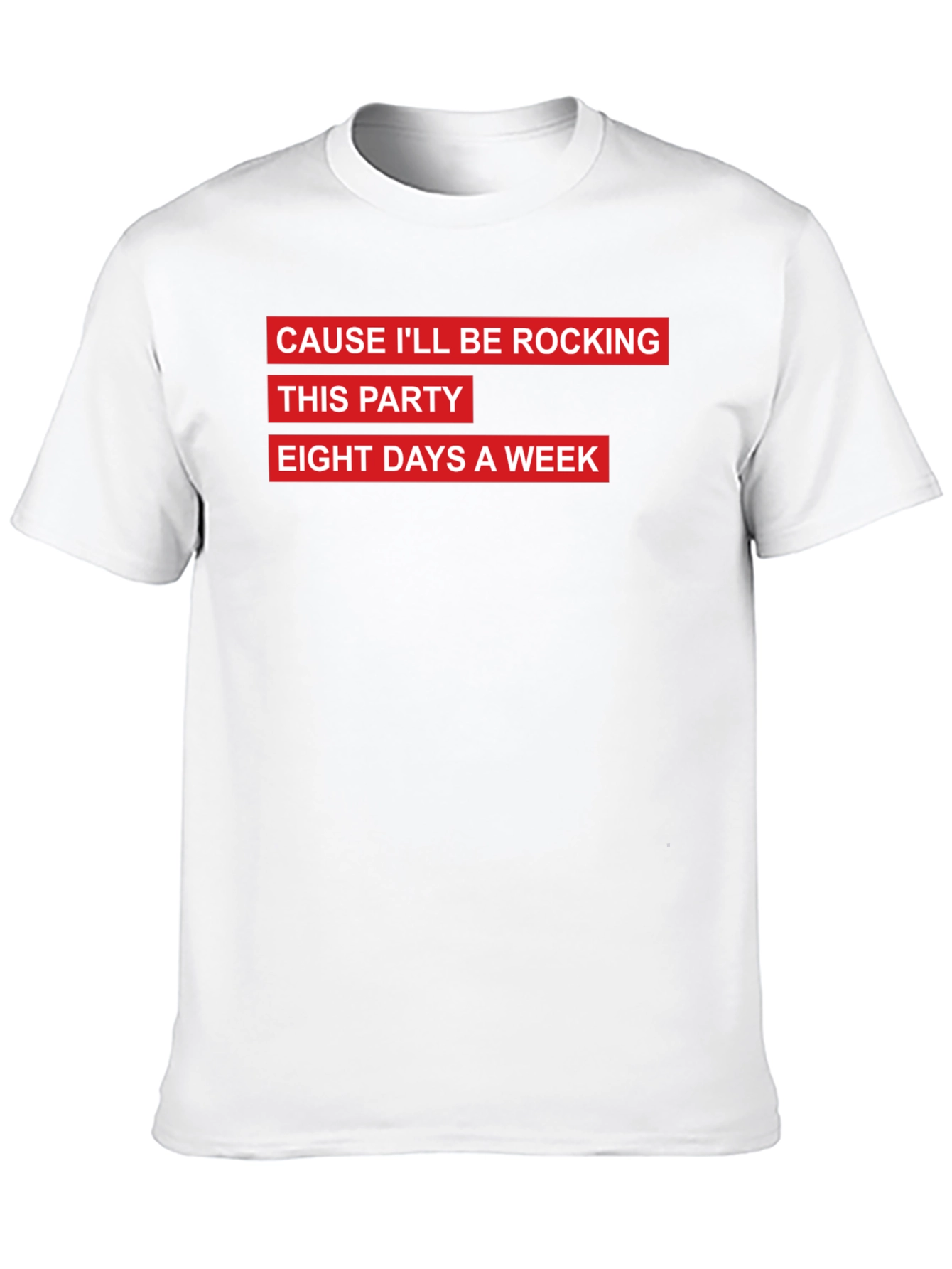 Rocking Eight Days a Week Graphic Tee