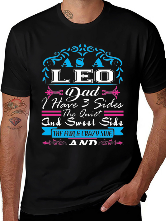 LEO Dad T-Shirt: 3 Sides - Quiet Sweet & Fun