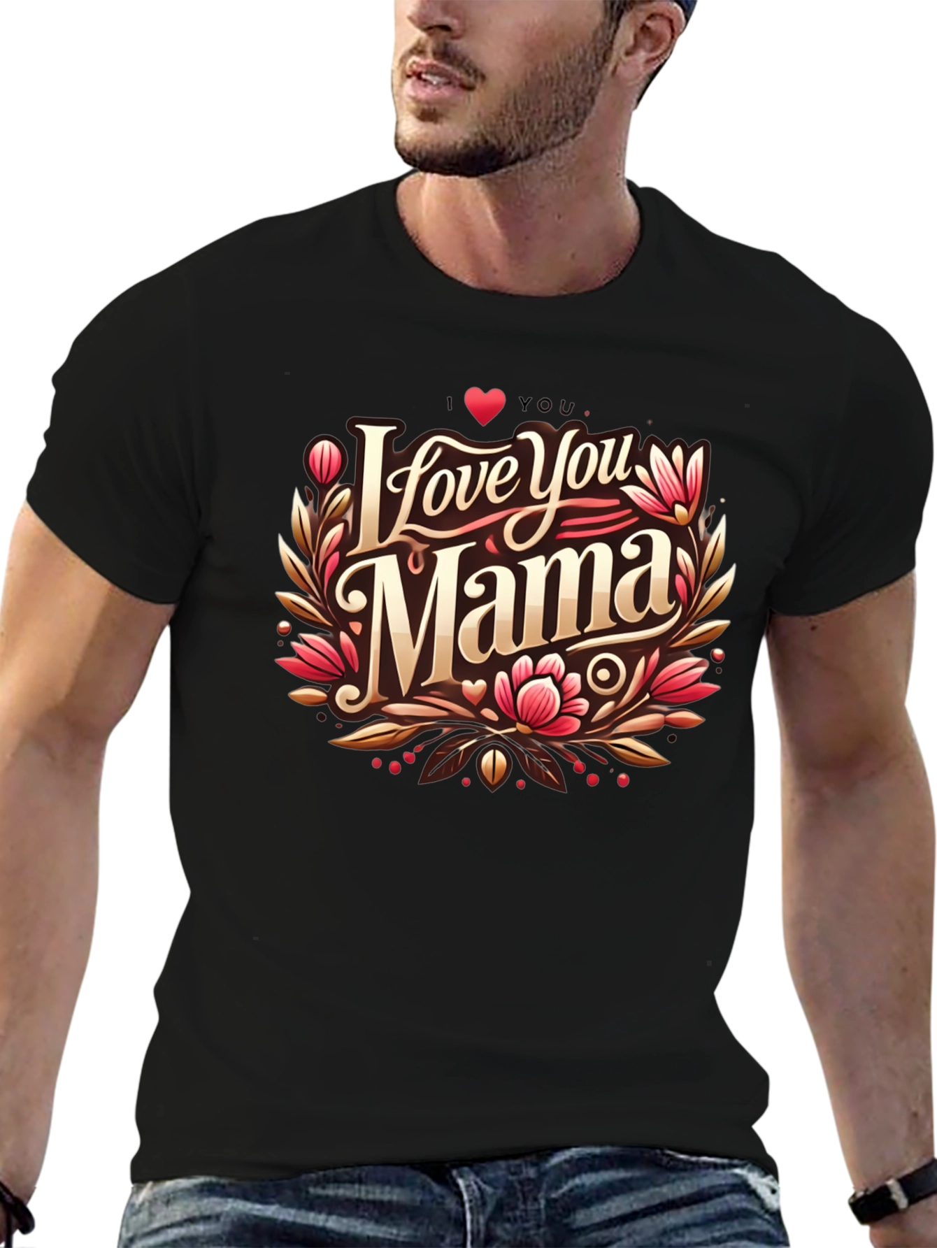 I Love You Mama Black T-Shirt