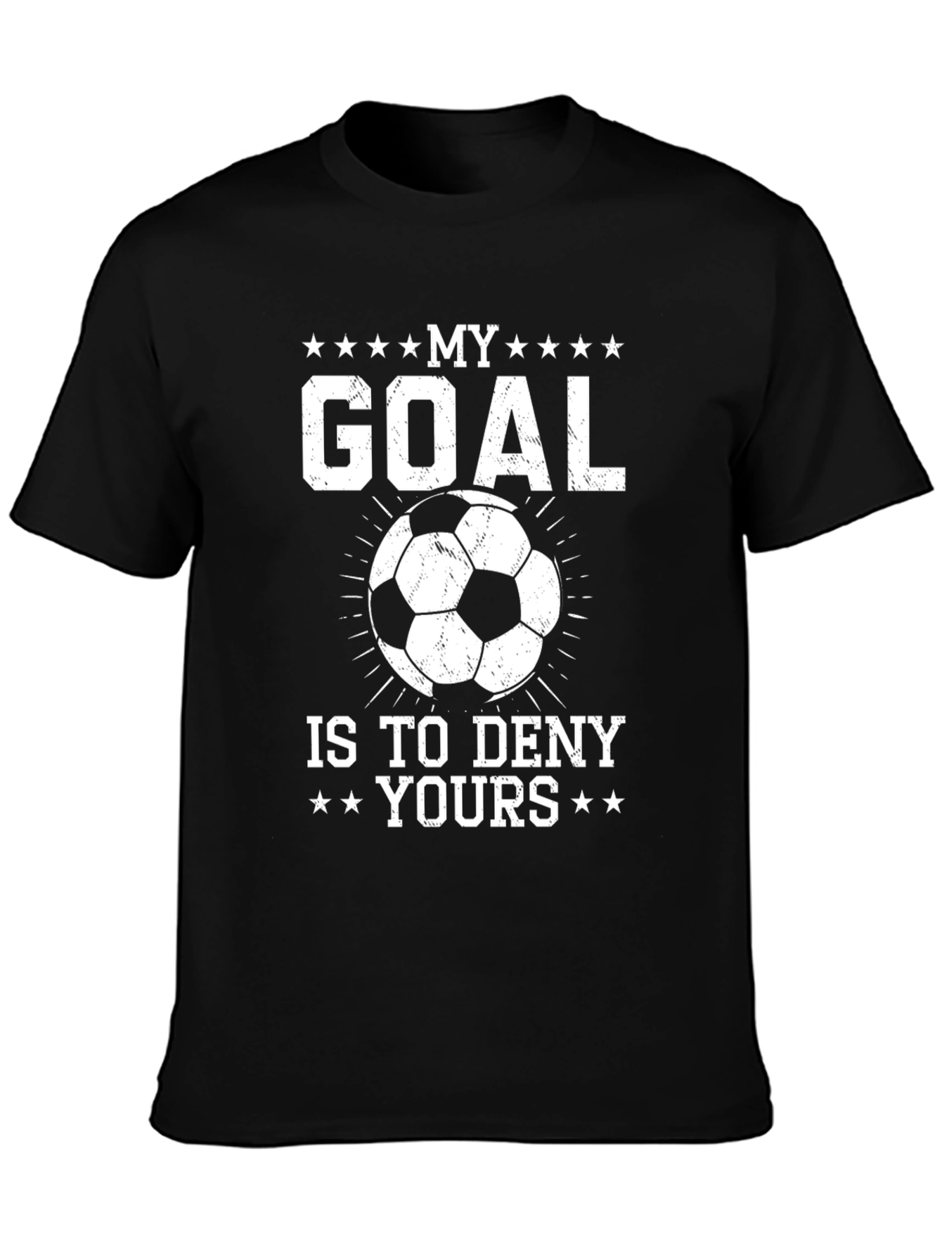 Soccer Goal T-Shirt: Deny Yours!