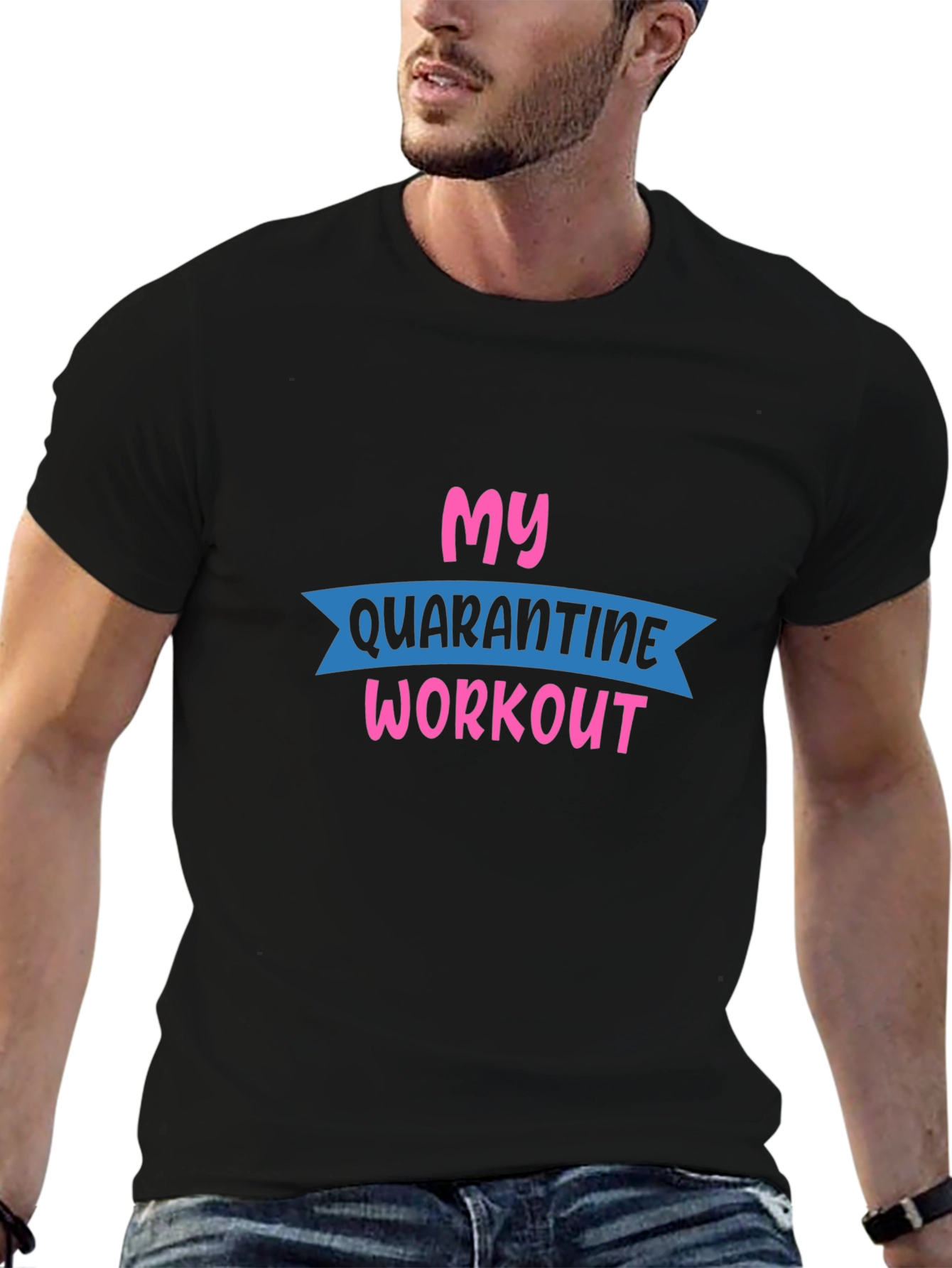 My Quarantine Workout Graphic Tee