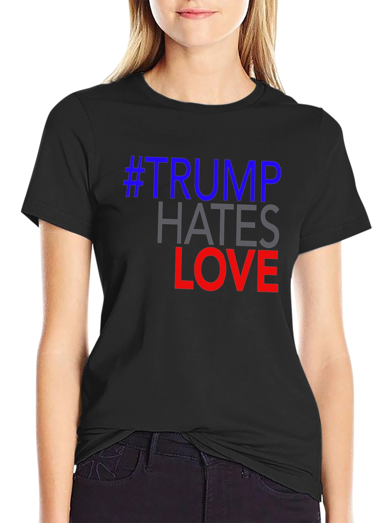 #Trump Hates Love Graphic Tee - Political Statement T-Shirt