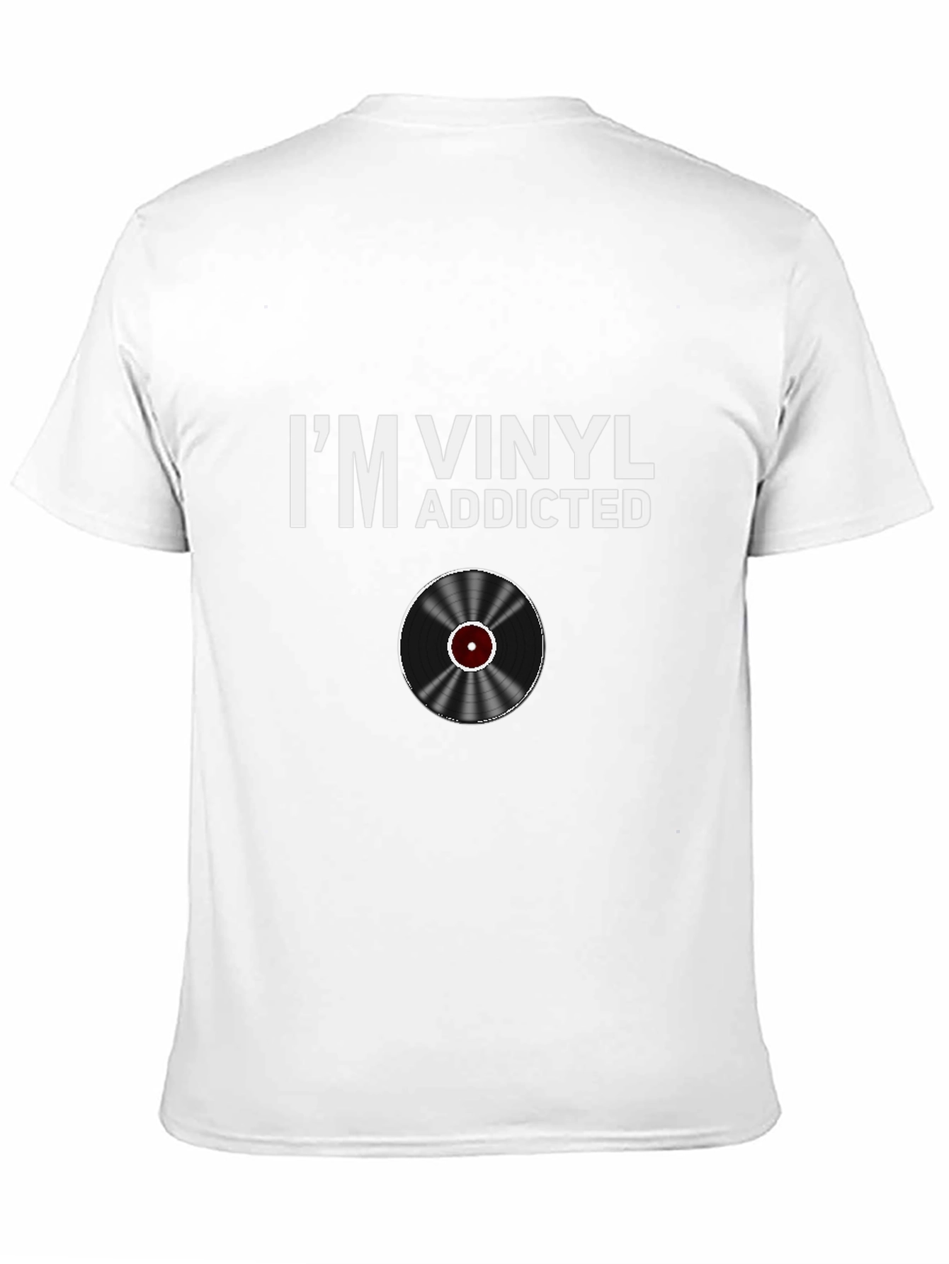Im Vinyl Addicted T-Shirt - Music Lover Tee