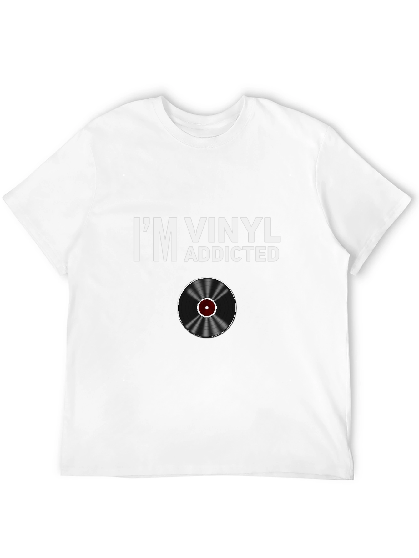 Im Vinyl Addicted T-Shirt - Music Lover Tee