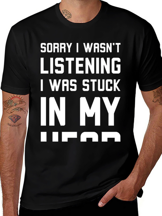 Stuck In My Head Graphic Tee - Funny Slogan T-Shirt