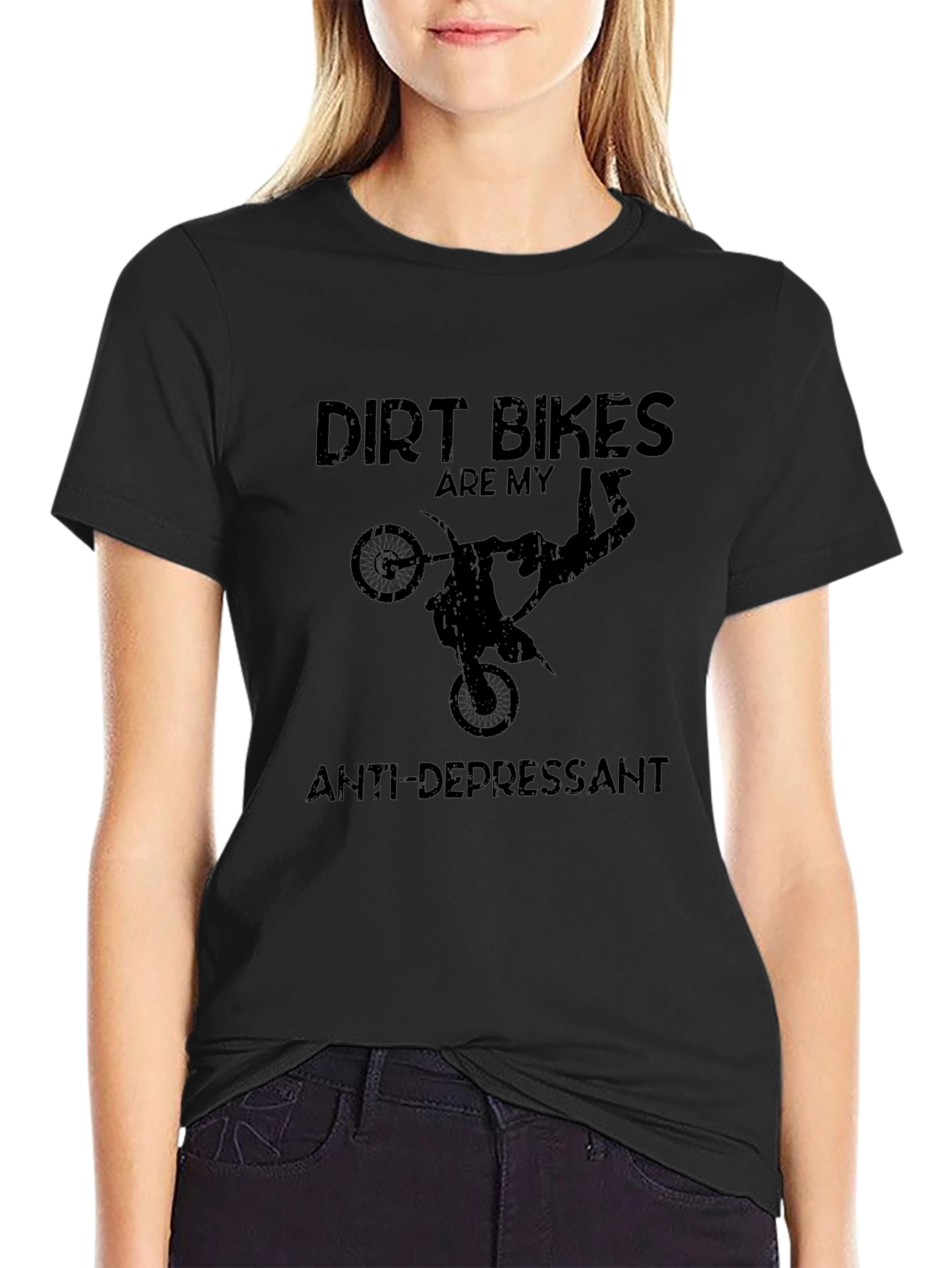 Dirt Bikes Are My Anti-Depressant Black T-Shirt