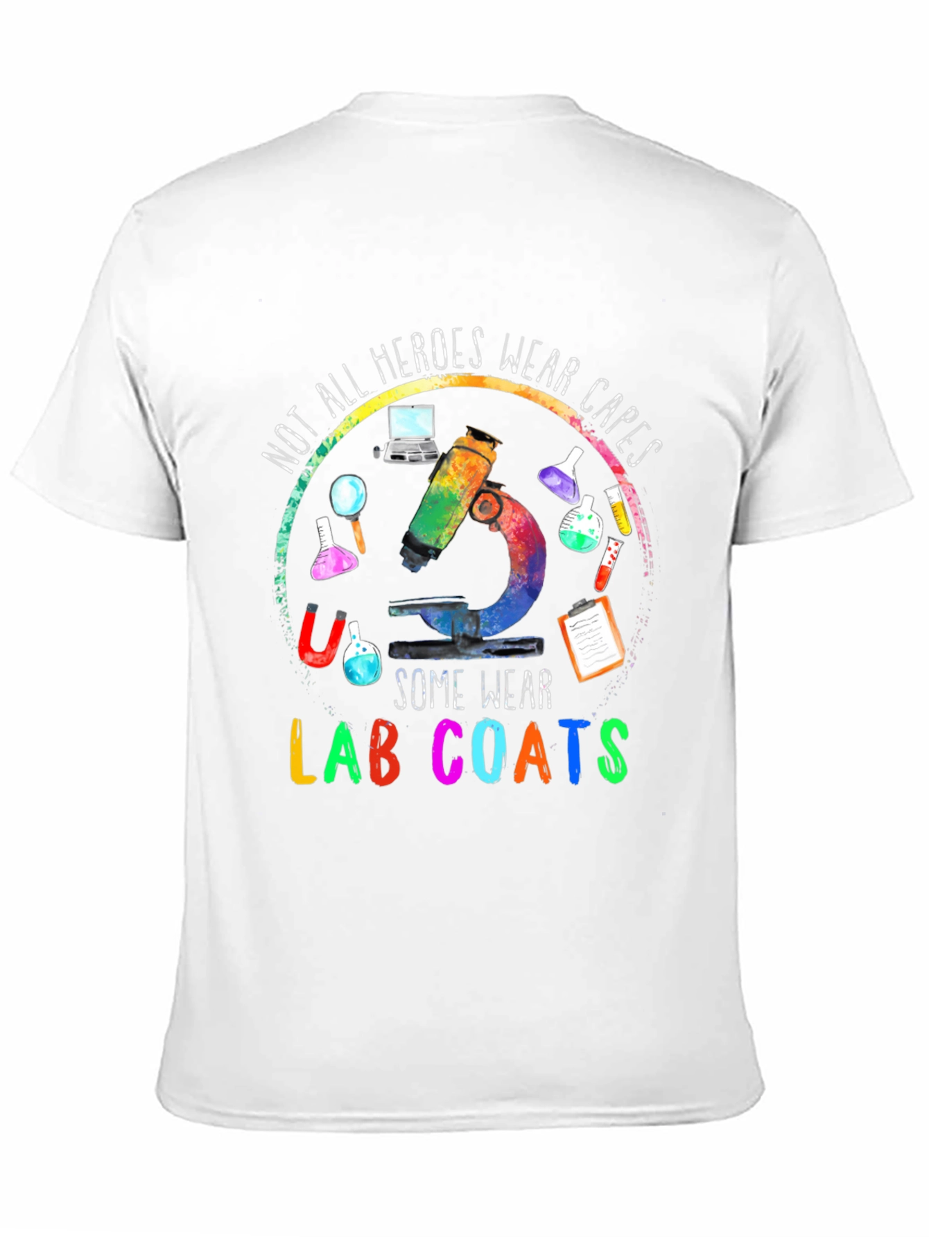 Heroes Wear Lab Coats T-Shirt - Science Apparel