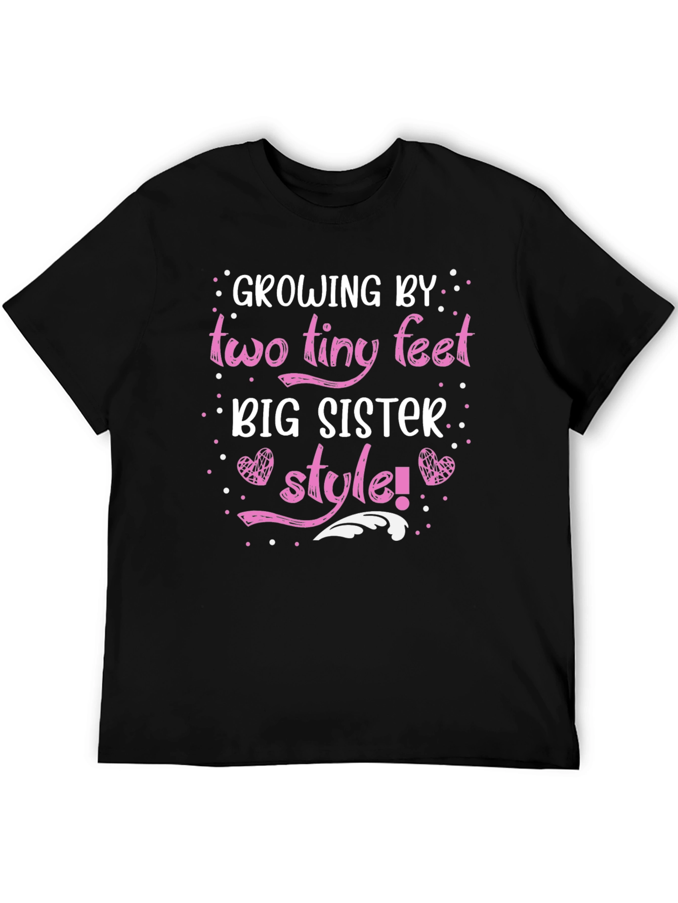 Growing by Two Tiny Feet Big Sister Style T-Shirt