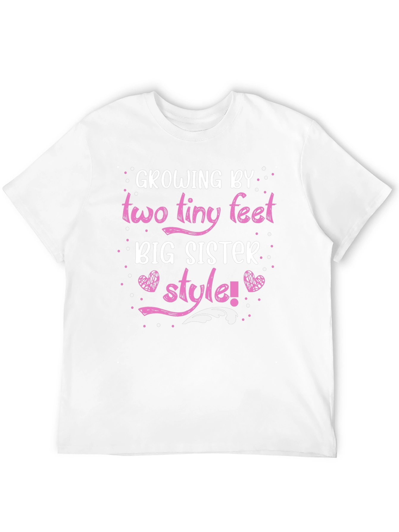 Growing by Two Tiny Feet Big Sister Style T-Shirt