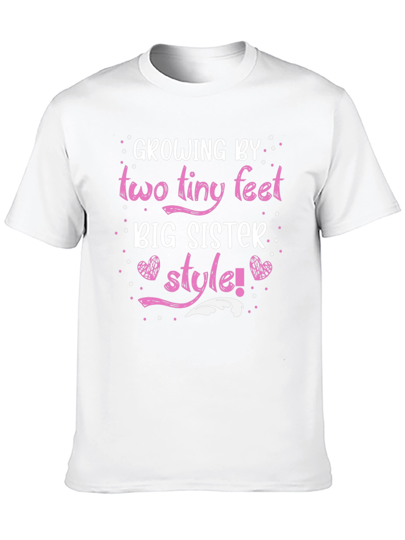 Growing by Two Tiny Feet Big Sister Style T-Shirt