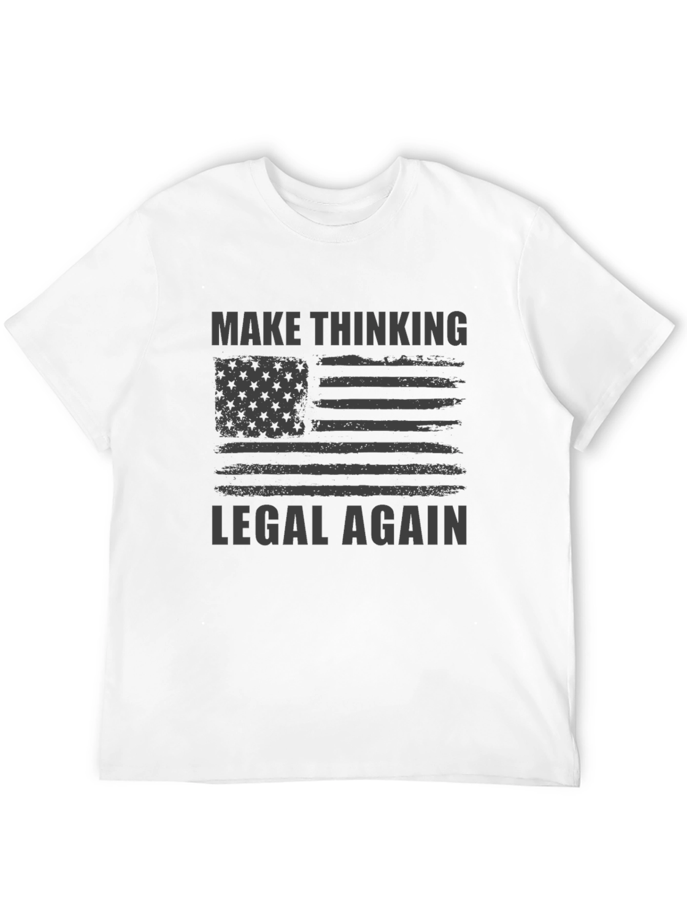 Make Thinking Legal Again Graphic T-Shirt