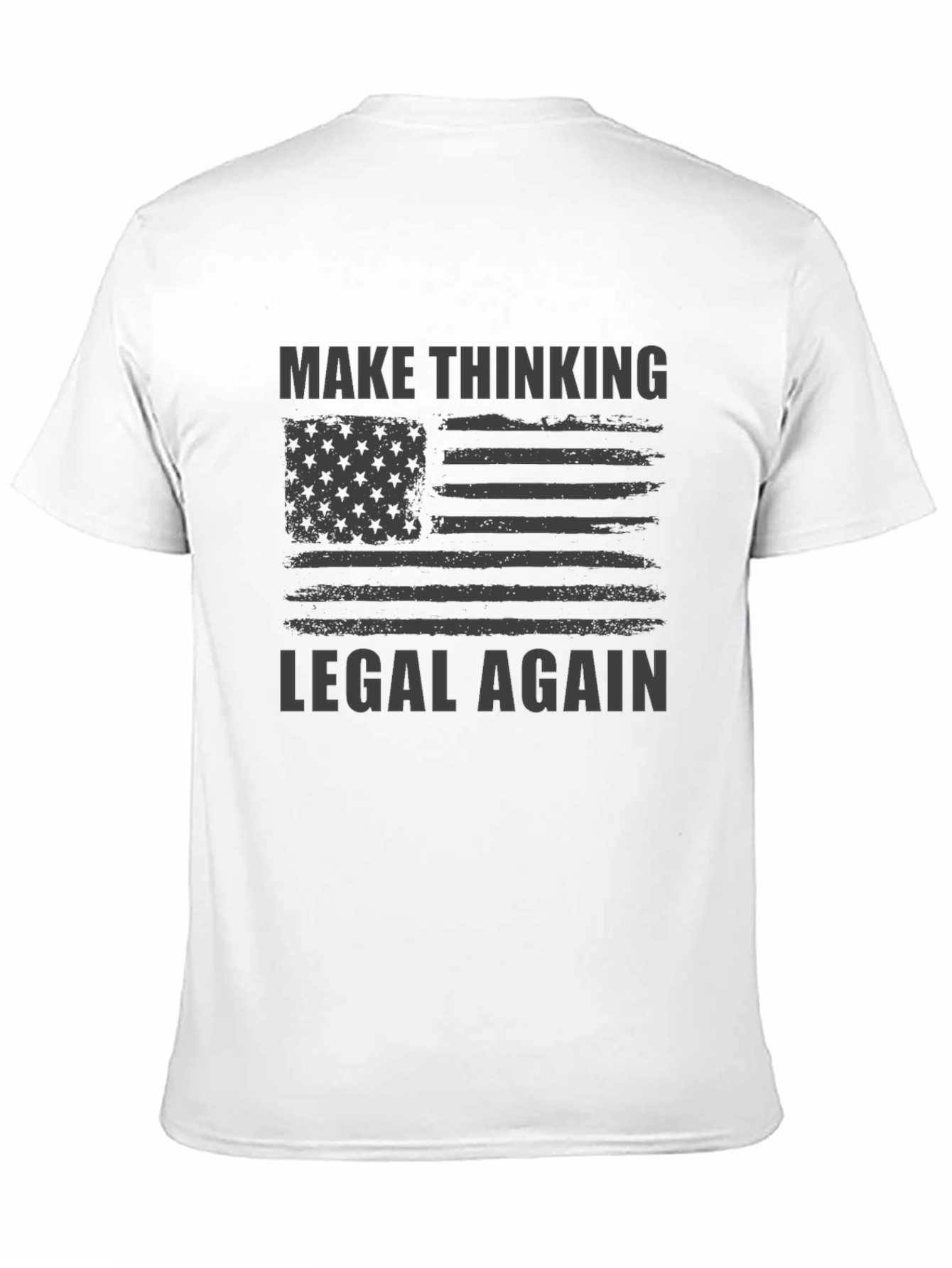 Make Thinking Legal Again Graphic T-Shirt