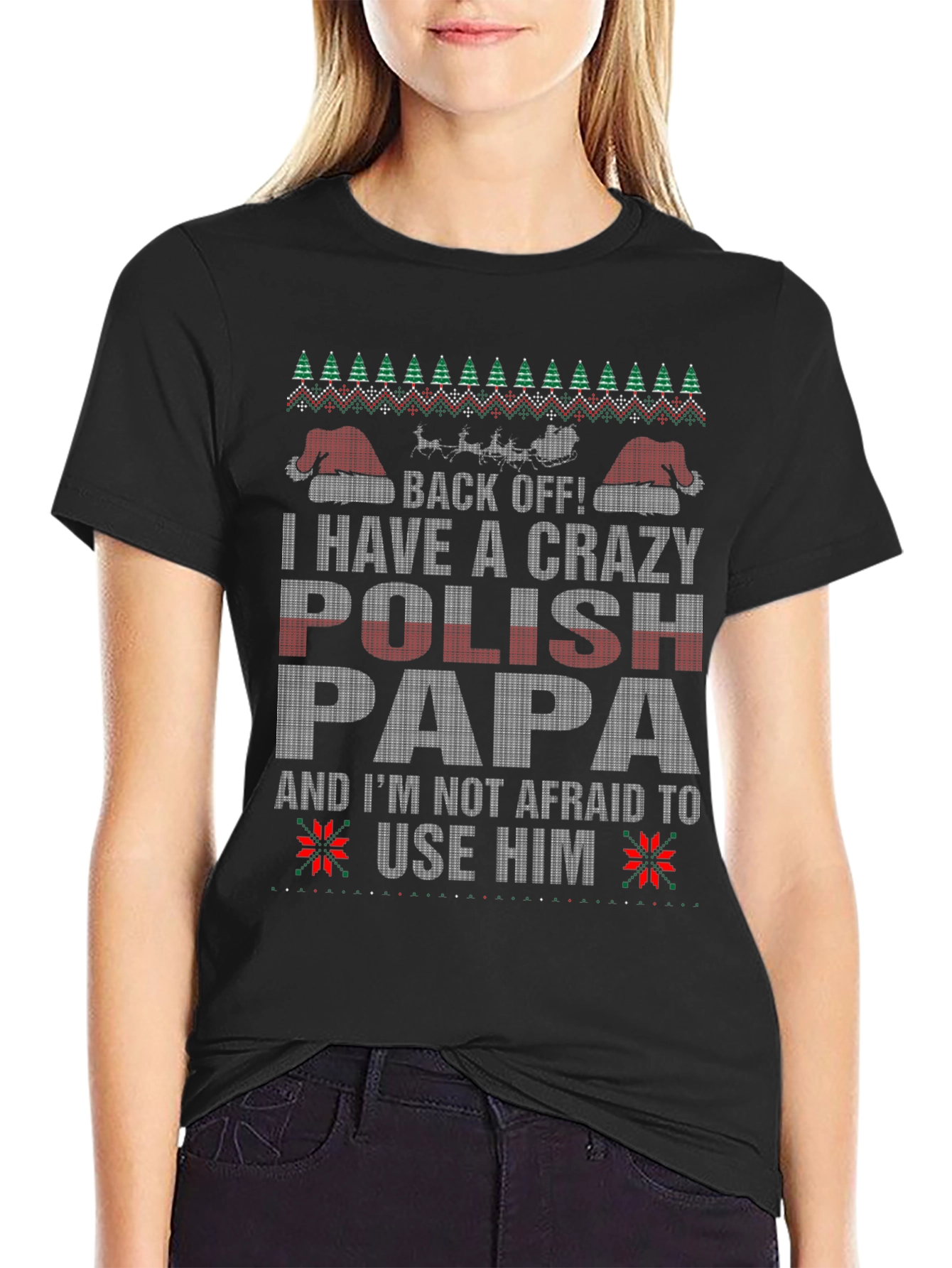 Crazy Polish Papa Ugly Christmas Sweater T-Shirt