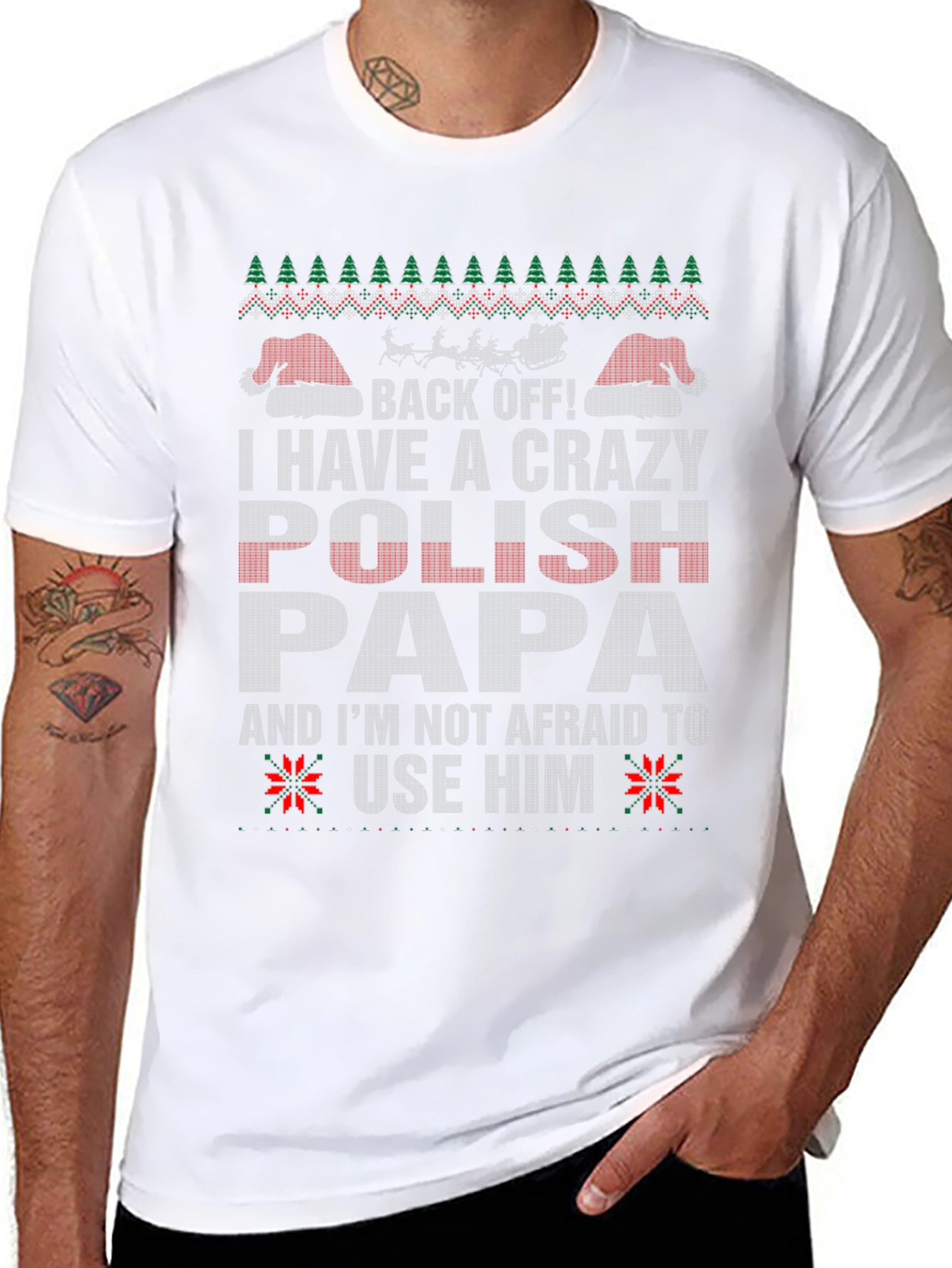 Crazy Polish Papa Ugly Christmas Sweater T-Shirt