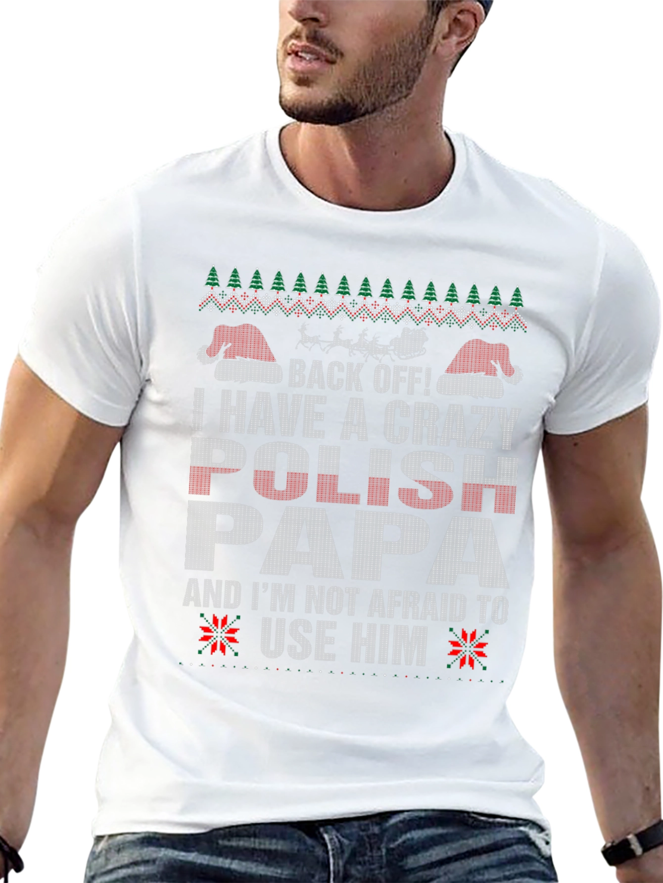 Crazy Polish Papa Ugly Christmas Sweater T-Shirt