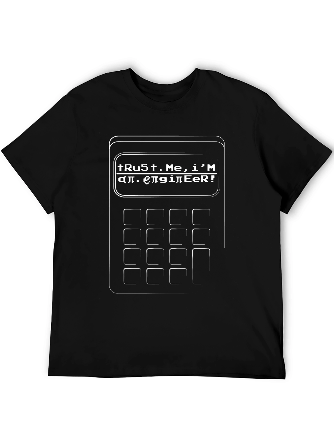 Funny Engineer Calculator T-Shirt - Trust Me!