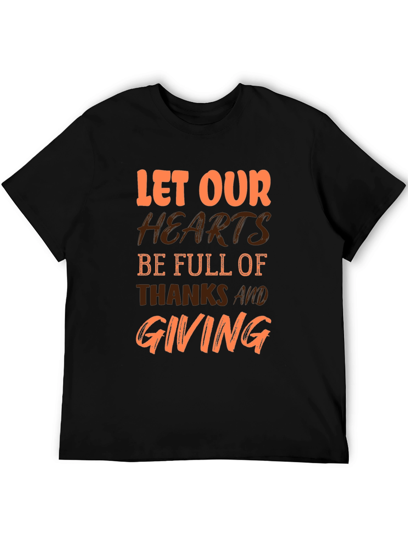 Thanksgiving Graphic T-Shirt - Let Our Hearts Be Full