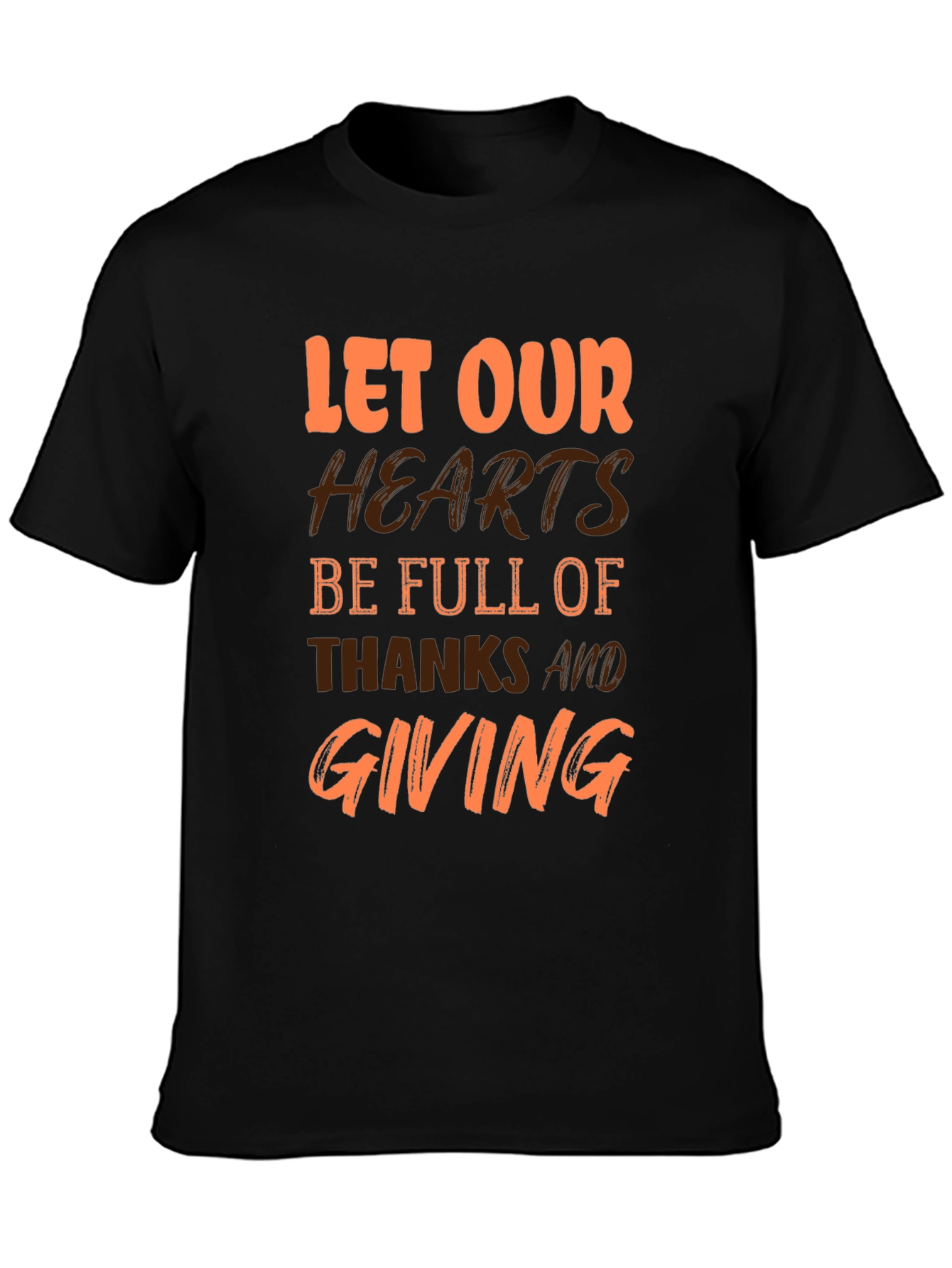 Thanksgiving Graphic T-Shirt - Let Our Hearts Be Full