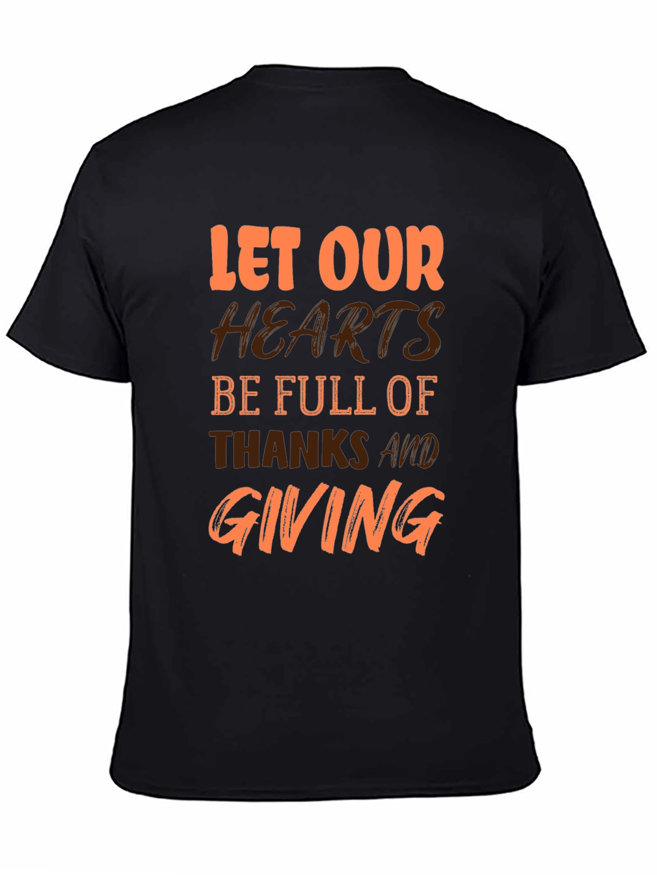 Thanksgiving Graphic T-Shirt - Let Our Hearts Be Full