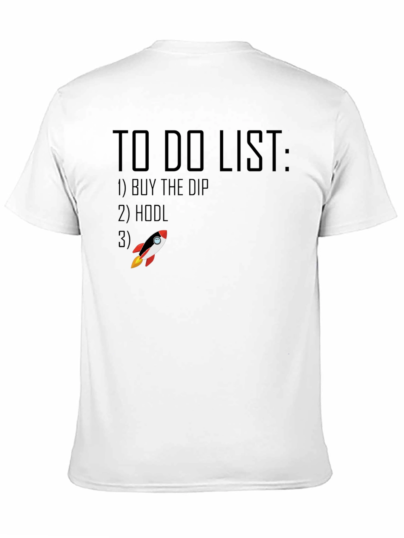 To Do List: Buy Hodl Moon T-Shirt